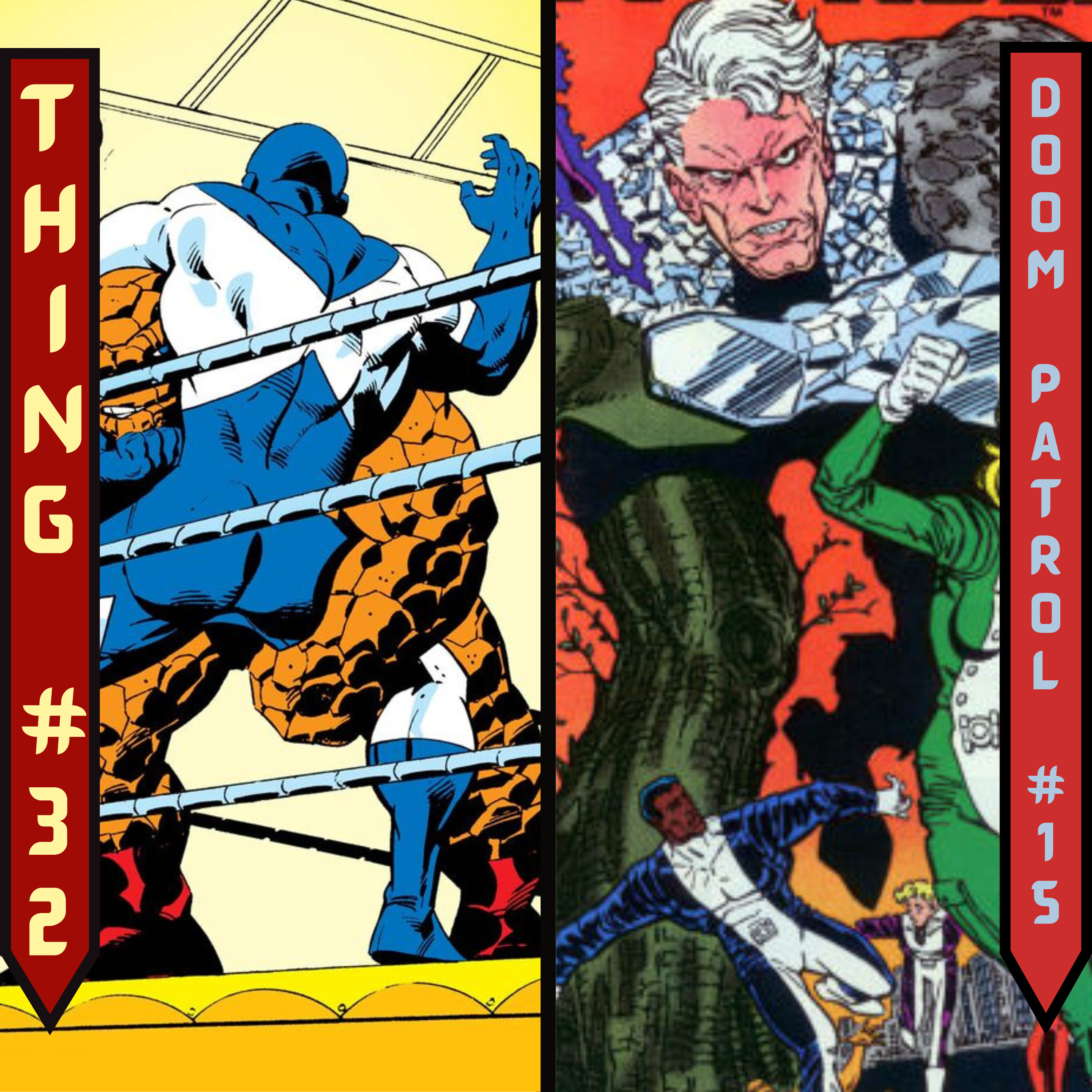 Doom Patrol / The Thing