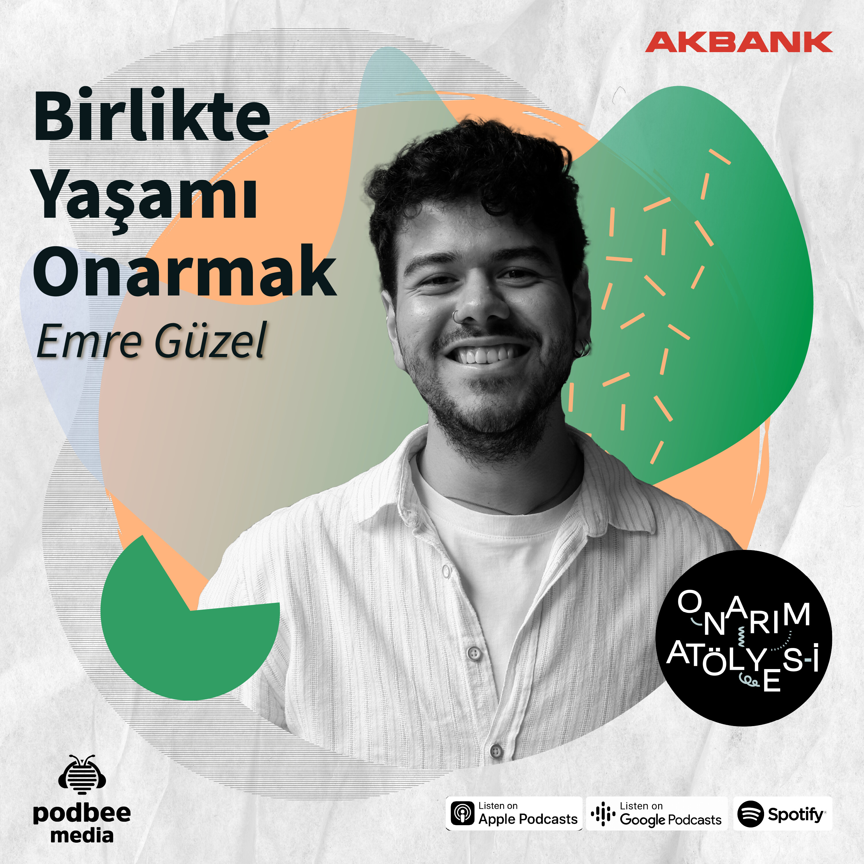 S1E25: Birlikte Yaşamı Onarmak // Konuk: Emre Güzel