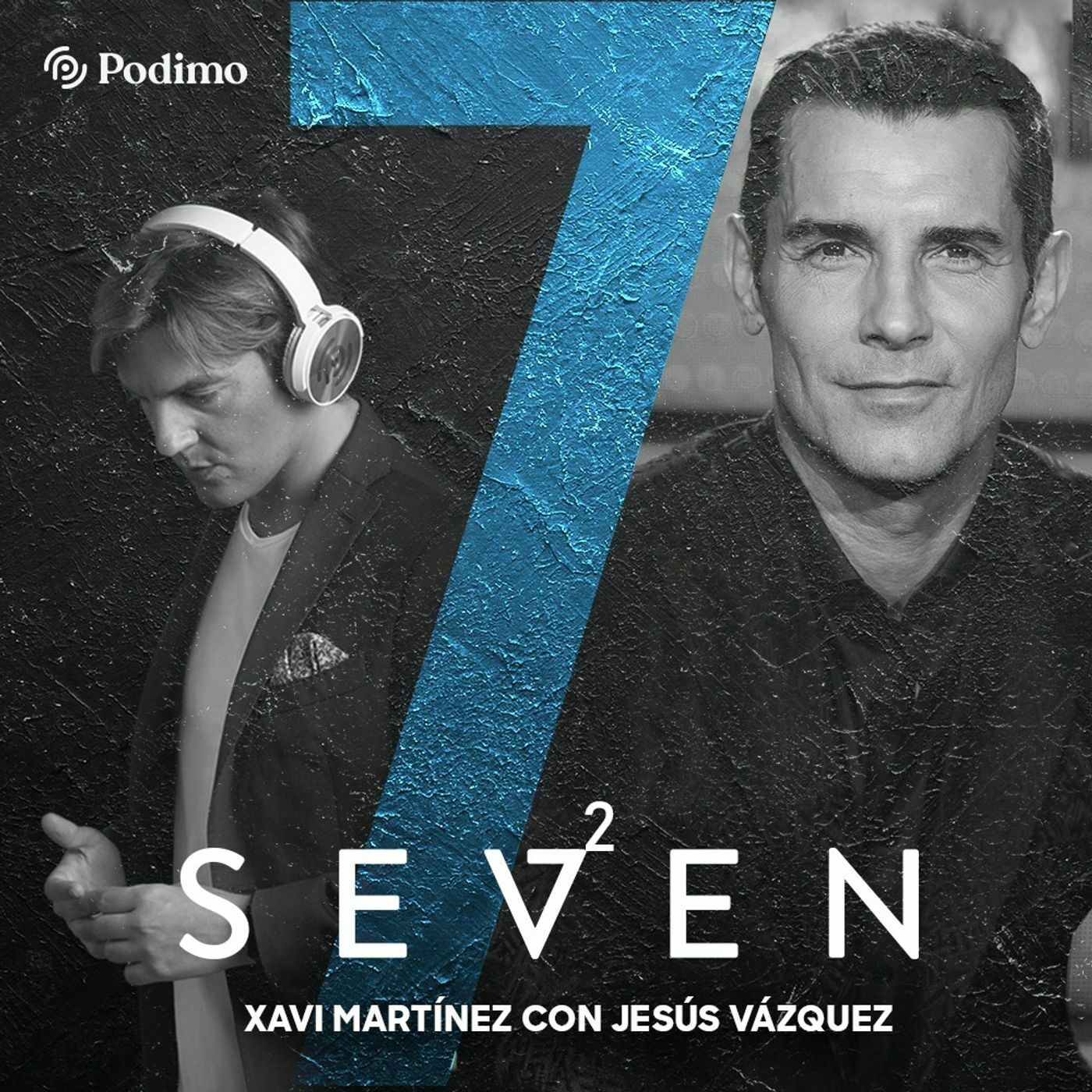 Seven, con Xavi Martínez