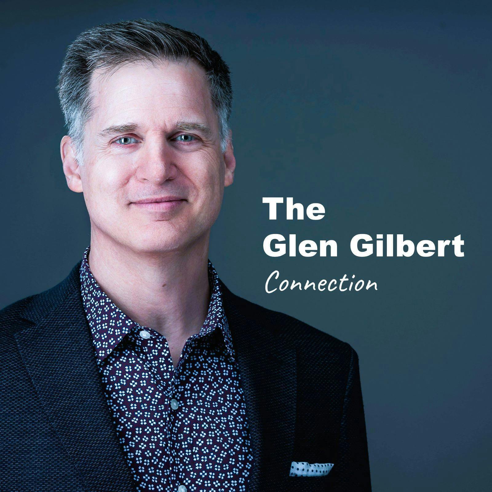 The Glen Gilbert Connection