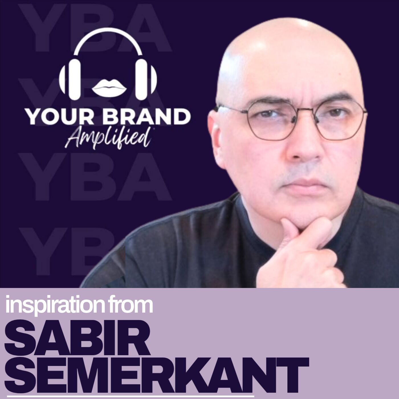 S E632: E-Commerce Breakthrough: Sabir Semerkant's Holistic Approach to Brand Growth and Success episode artwork
