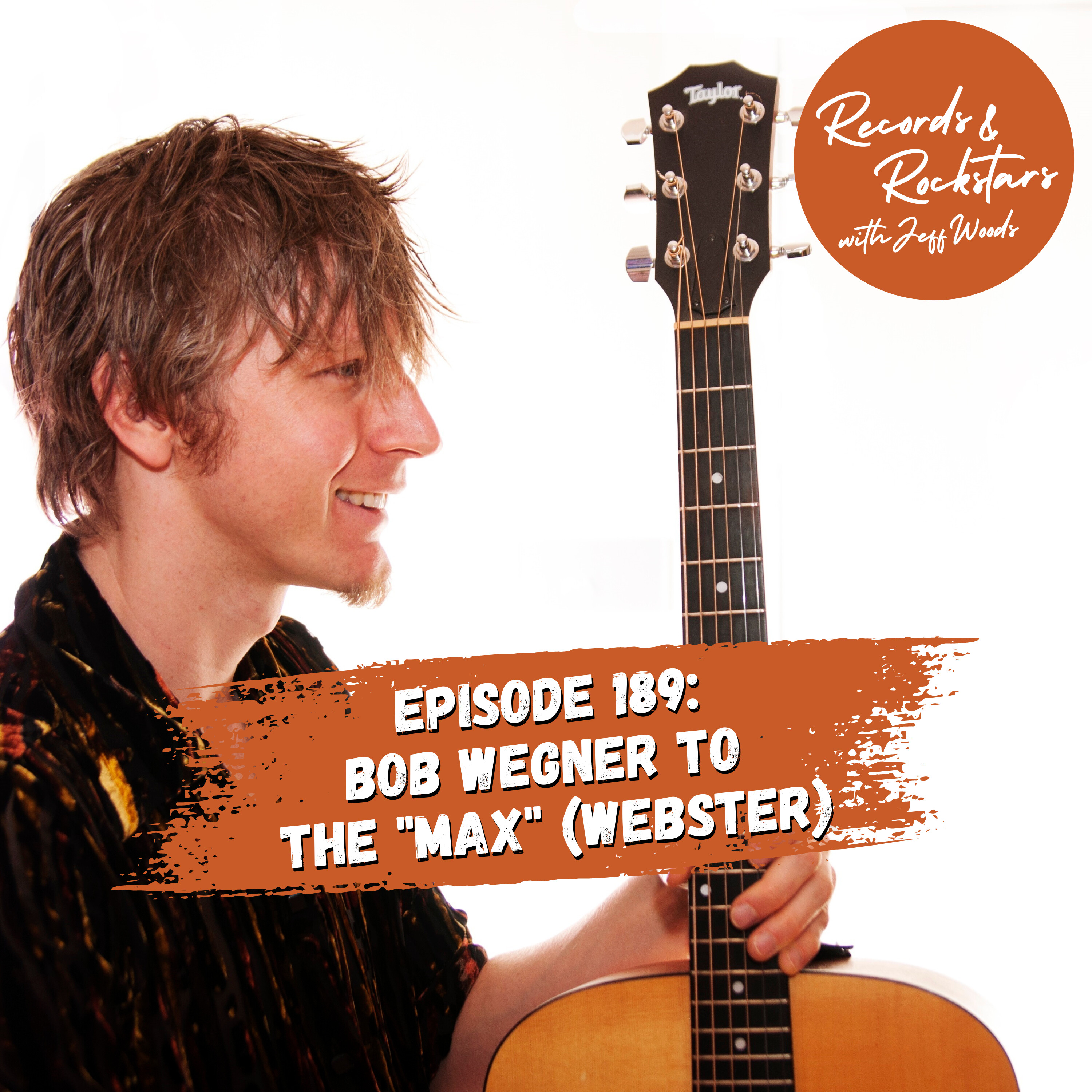 189: Bob Wegner and the Definitive Book on Max Webster