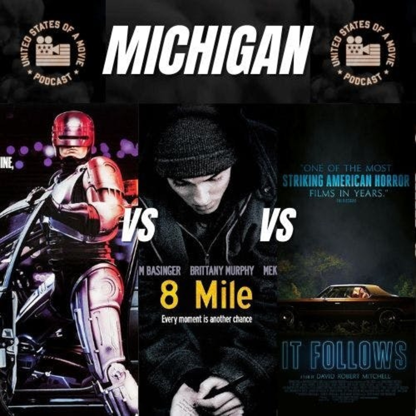 Michigan: Robocop vs 8 Mile vs It Follows episode artwork
