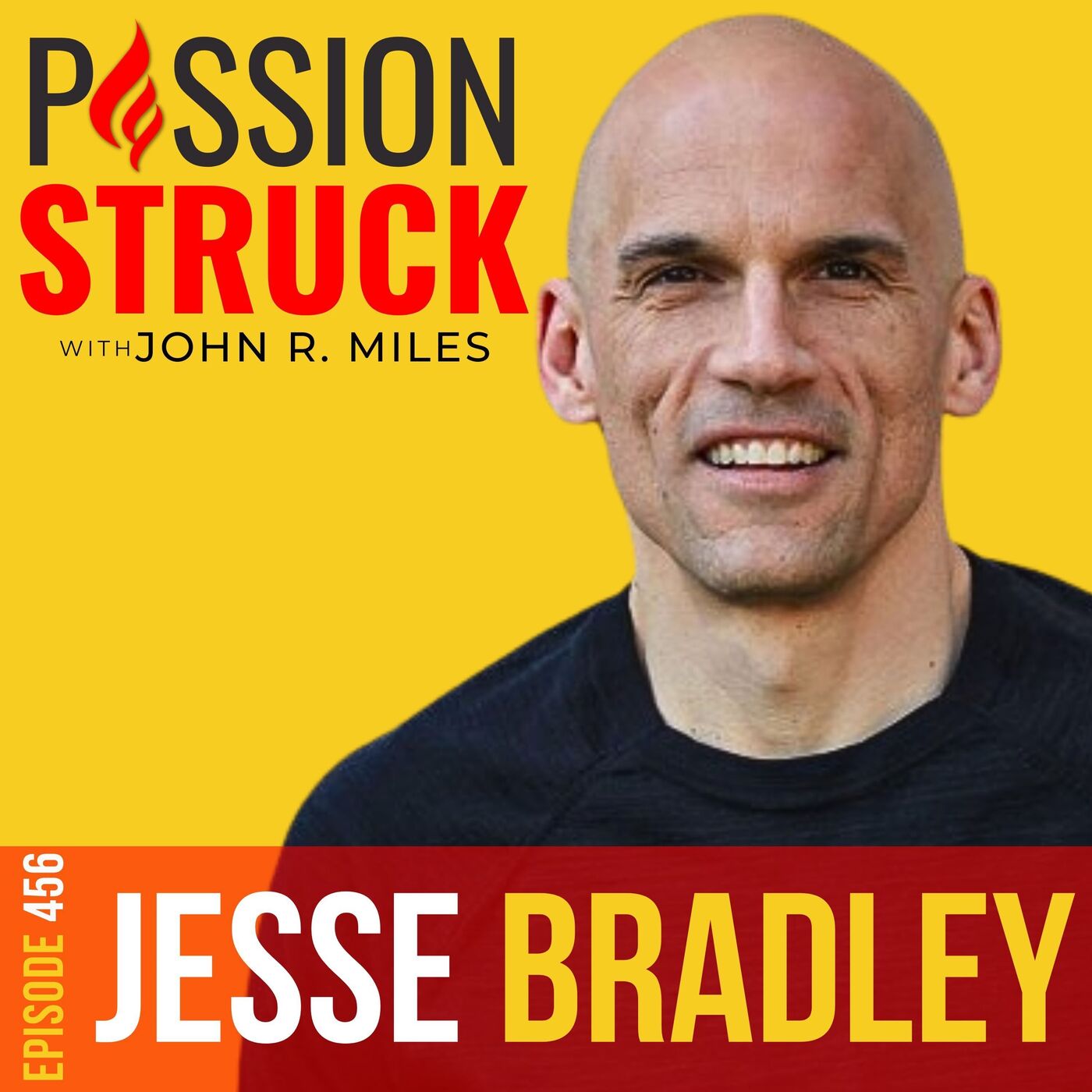 Passion Struck with John R. Miles