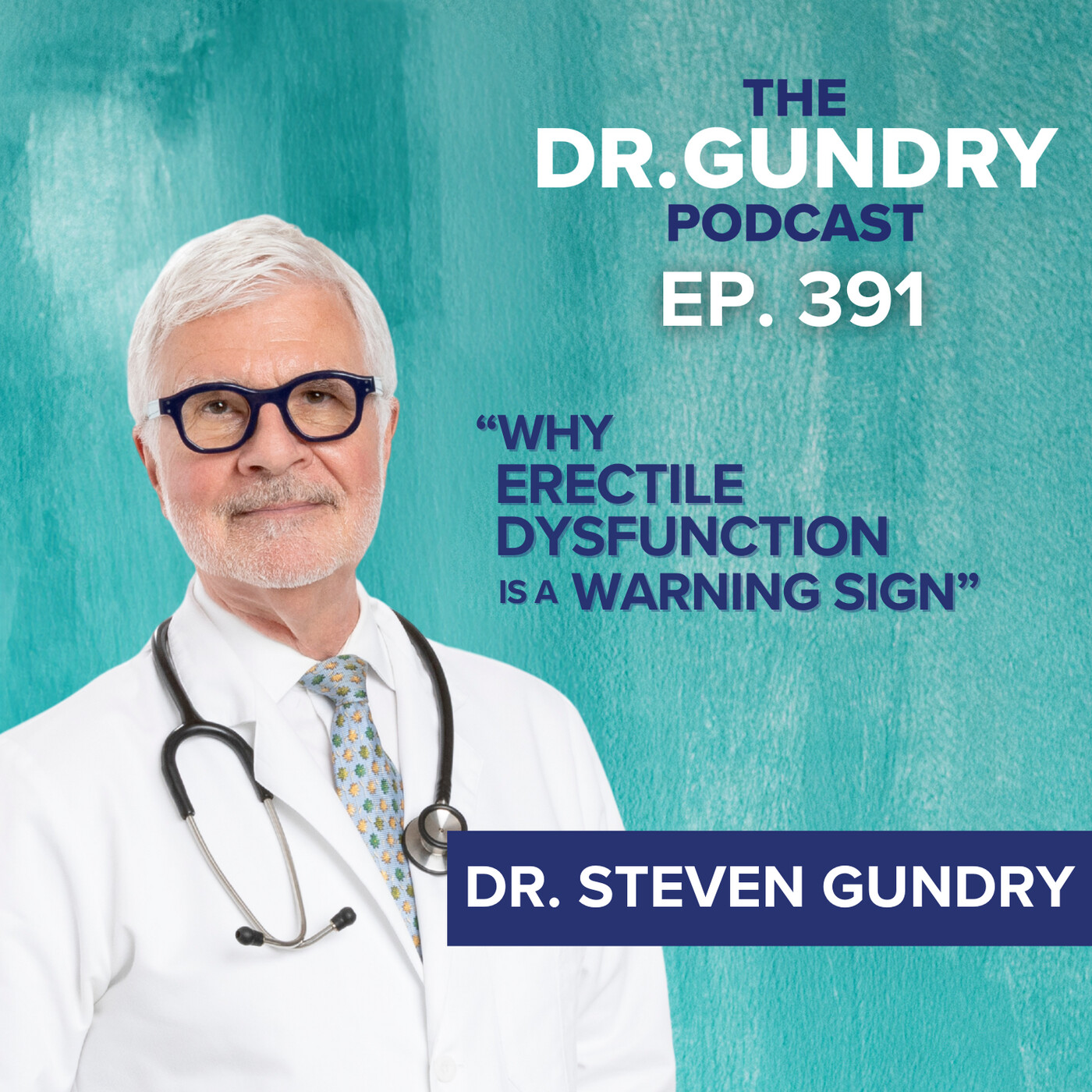 Erectile Dysfunction Isn’t the Problem—Here’s What It’s Really Telling You About Your Health | EP 391