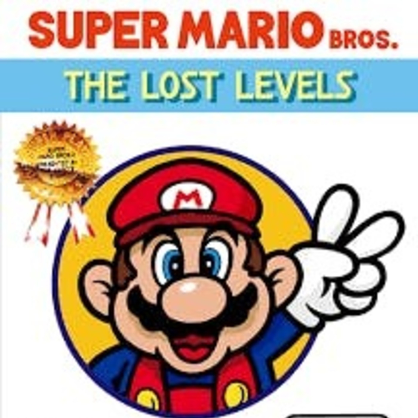 Remember The Game? #26 - Super Mario Bros: The Lost Levels