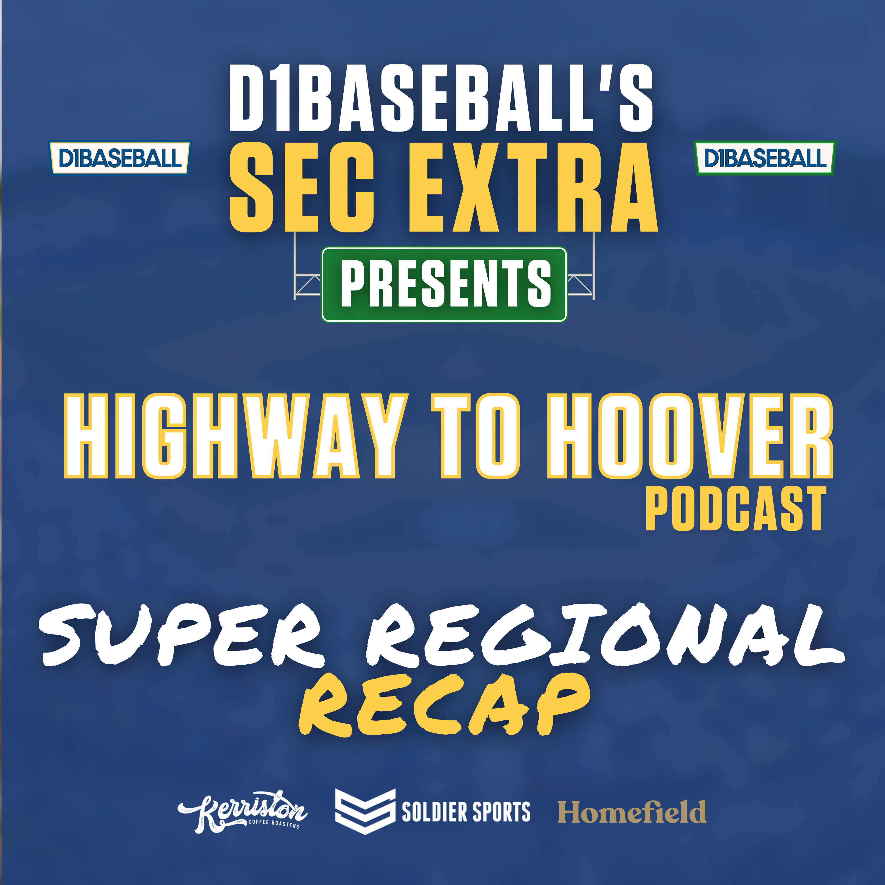 2026 SEC Super Regional Recap: 5 SEC Teams Reach Omaha episode artwork