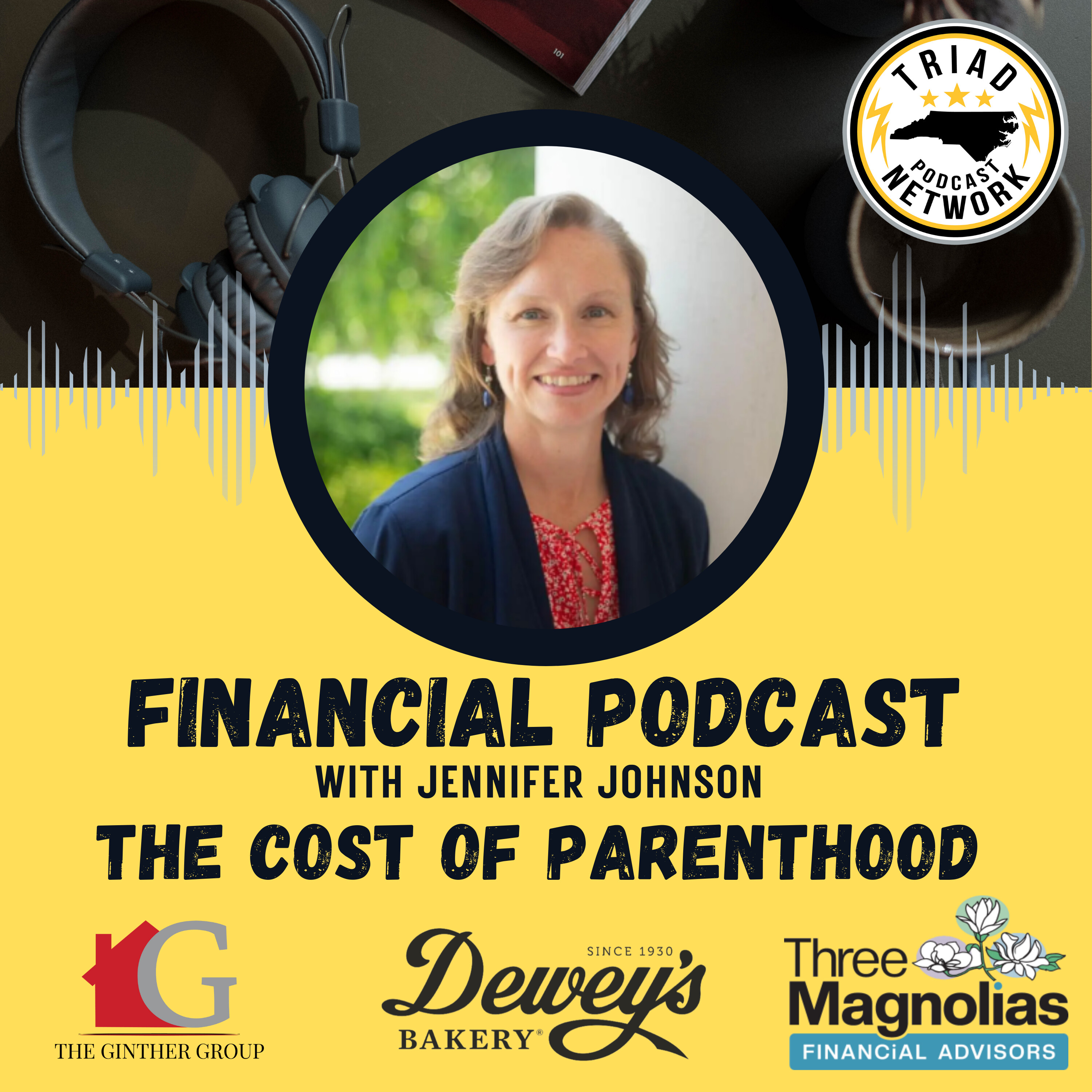 FINANCIAL PODCAST: The Cost of Parenthood