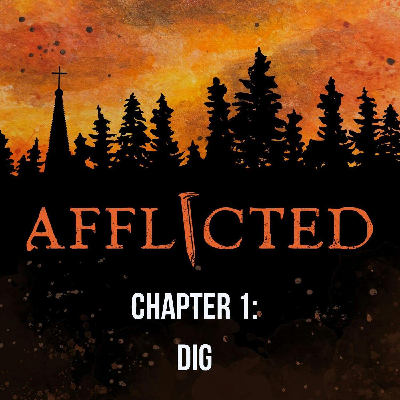Chapter 1: Dig Chapter 1: Dig