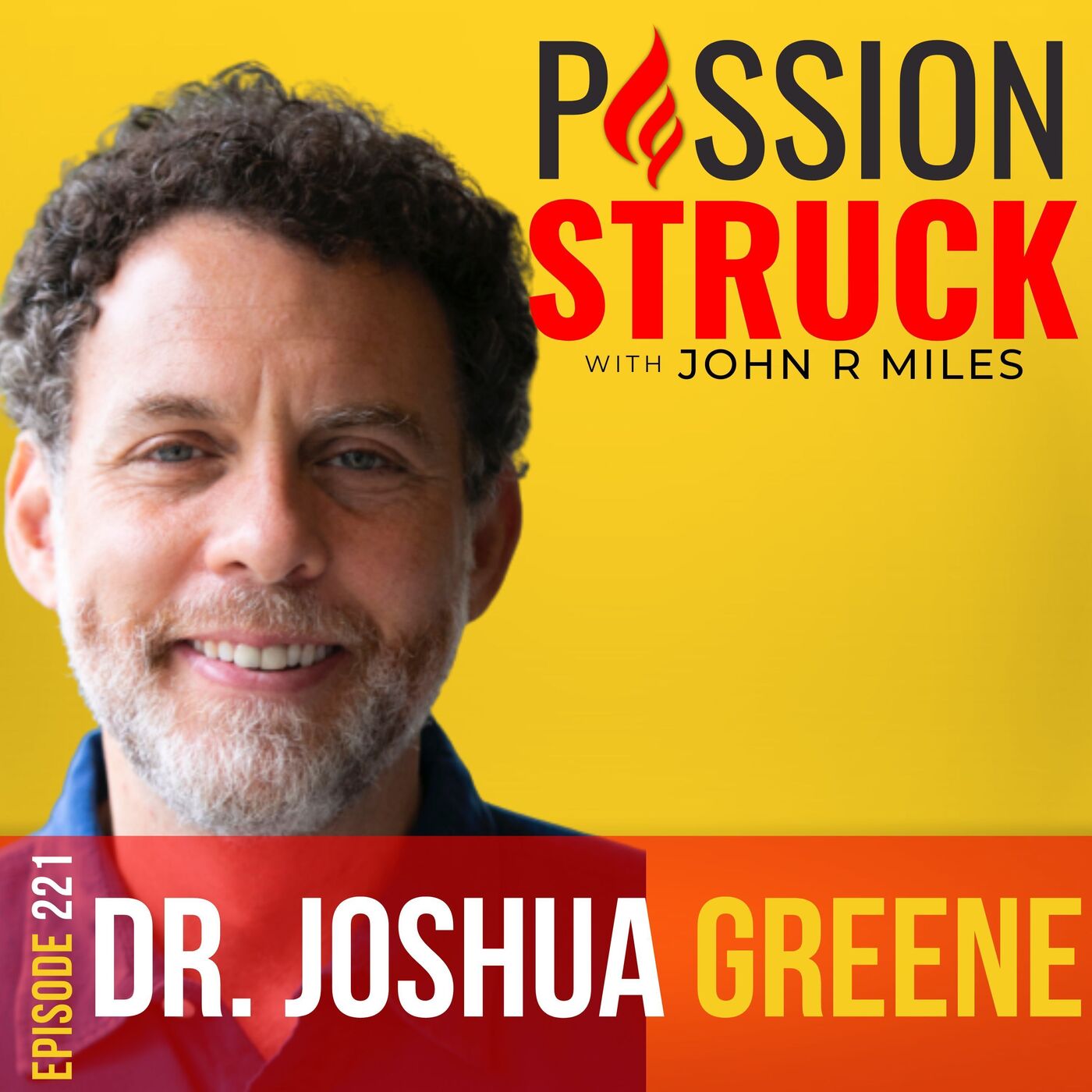 Passion Struck with John R. Miles