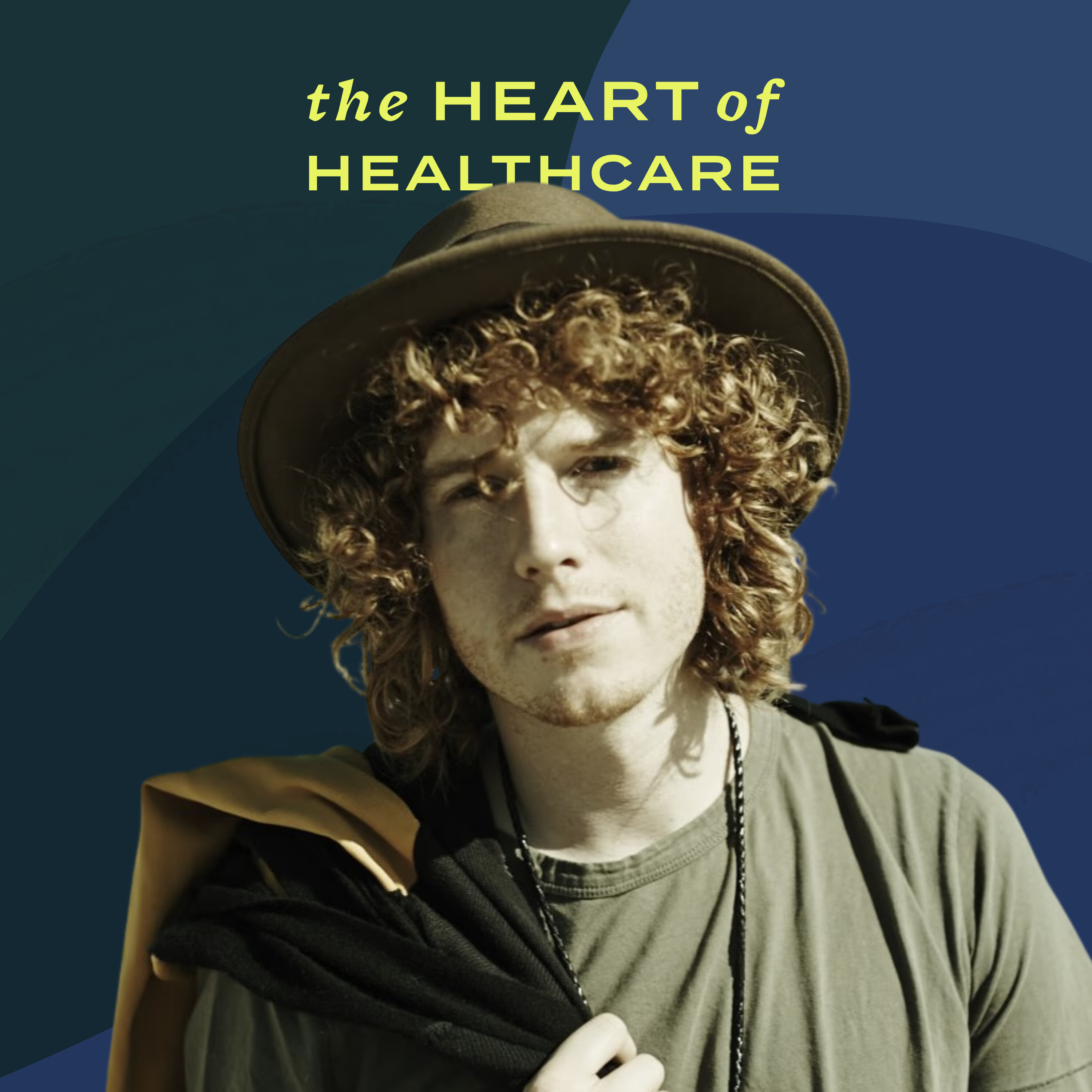 The Heart of Healthcare | A Digital Health Podcast