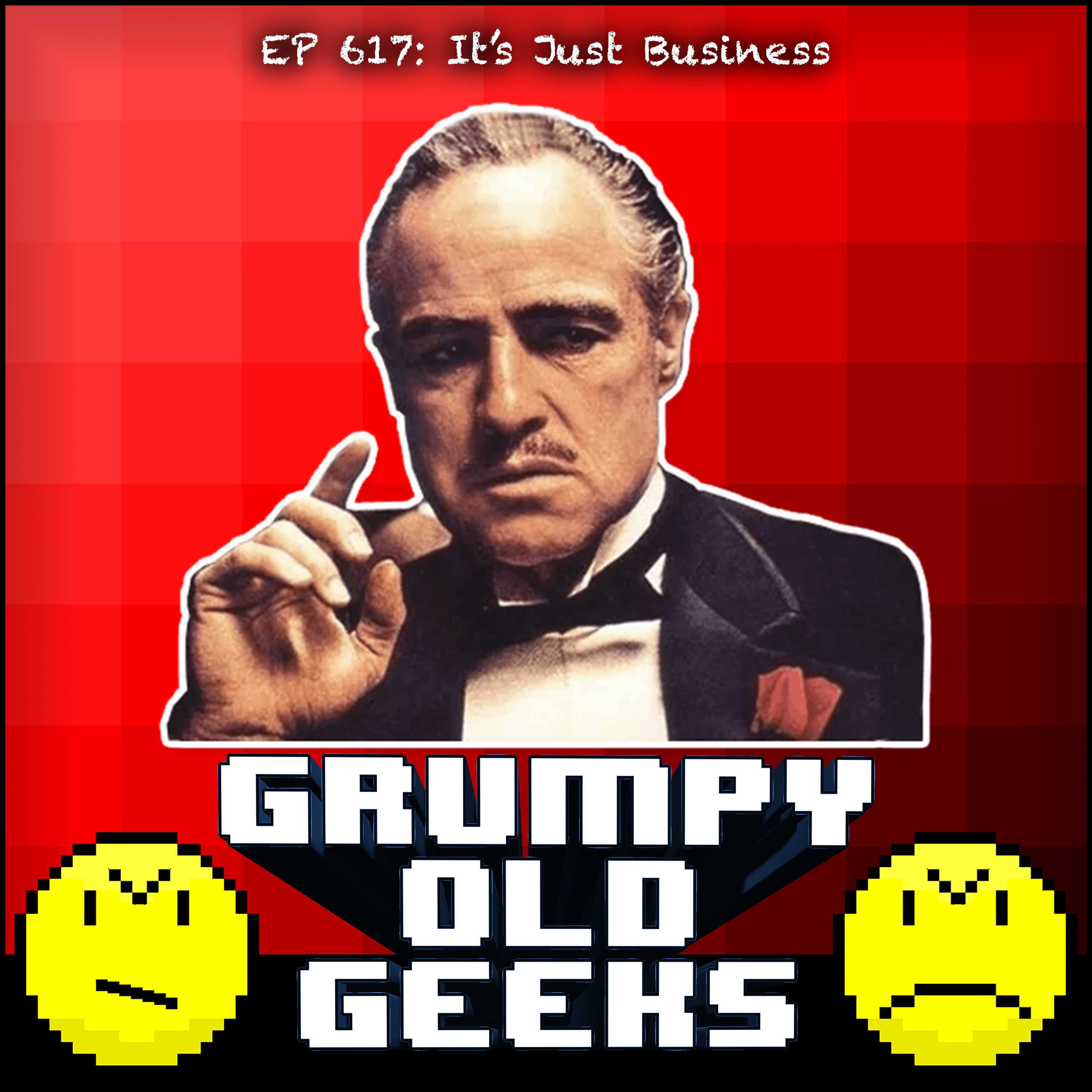 617: It’s Just Business