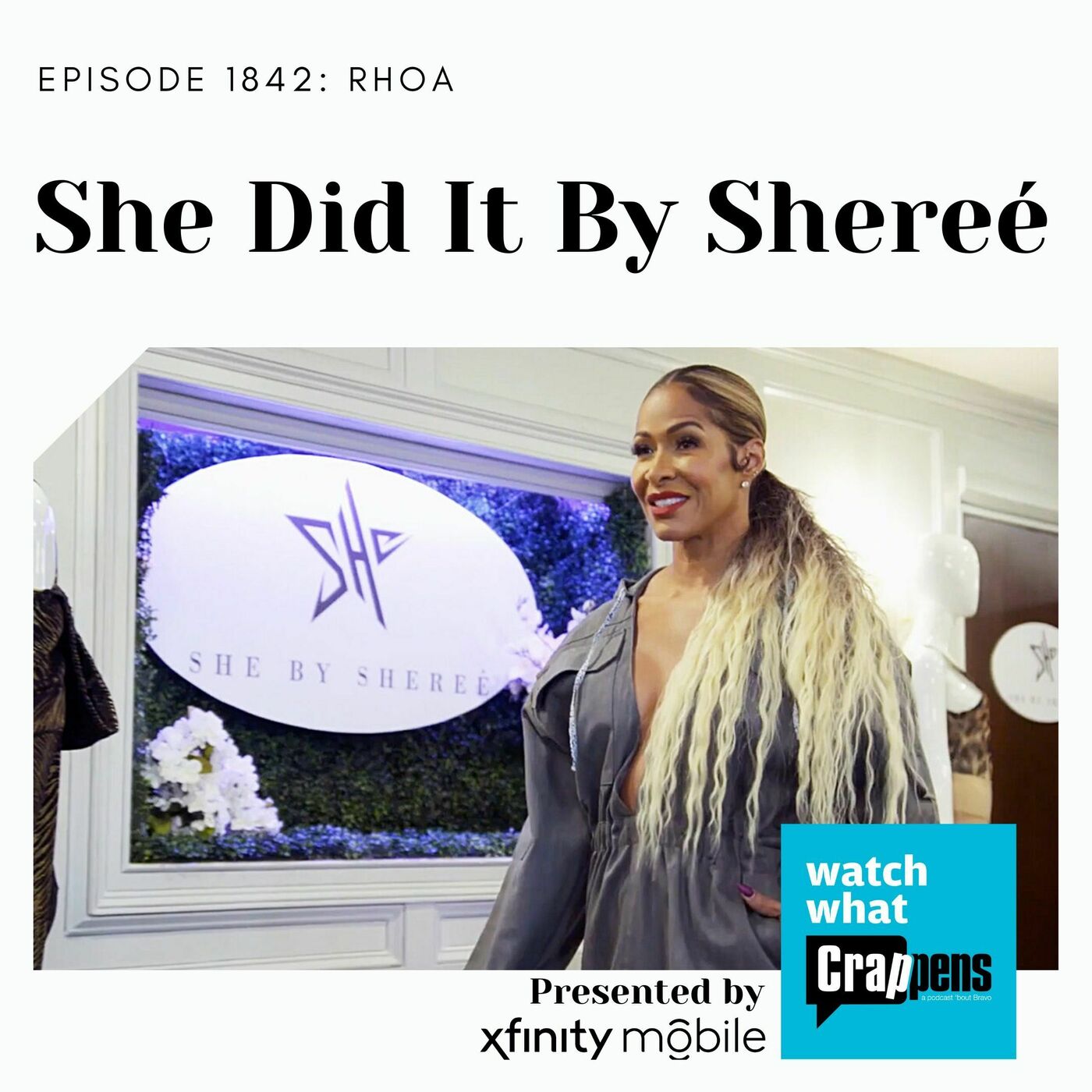 RHOA: She Did It By Shereé