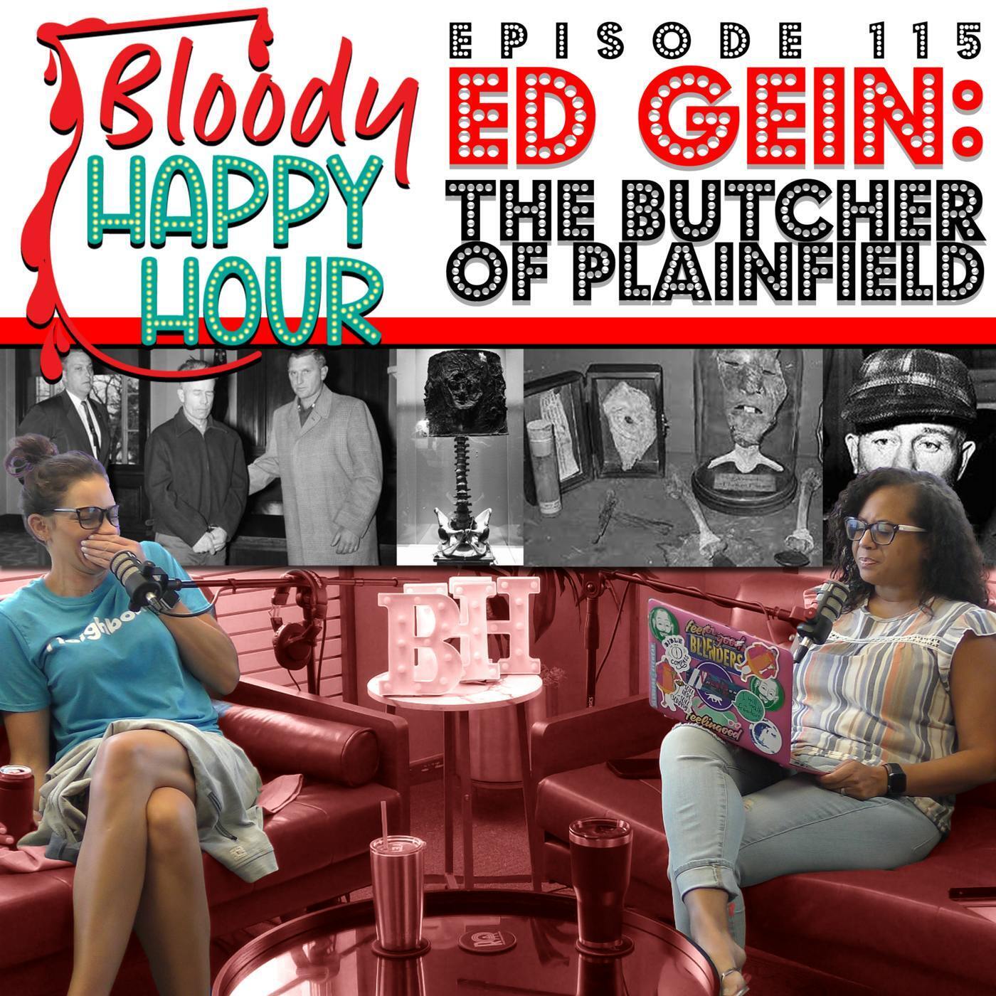 Episode 115: Ed Gein: The Butcher of Plainfield episode artwork