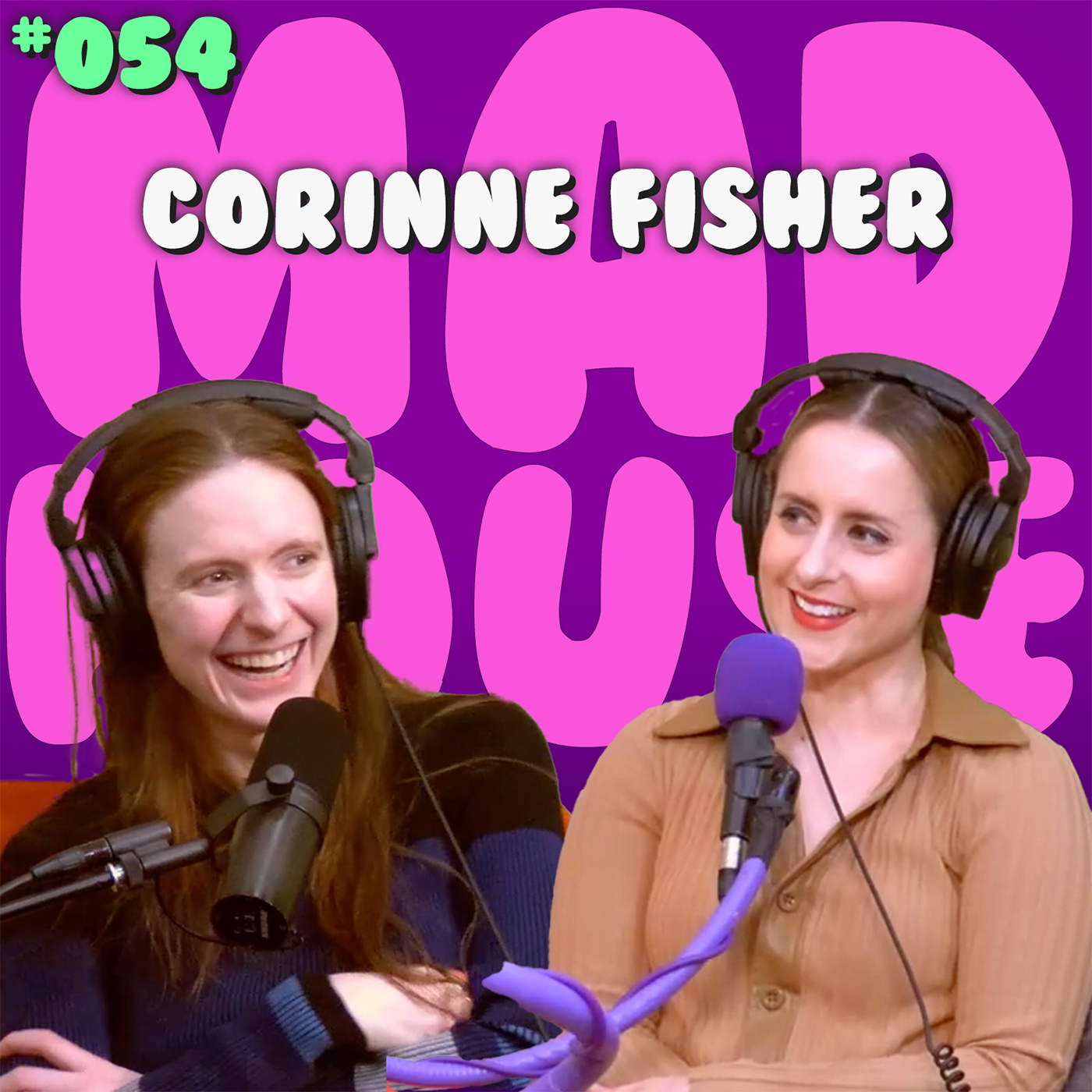 Corinne Fisher | Episode 54