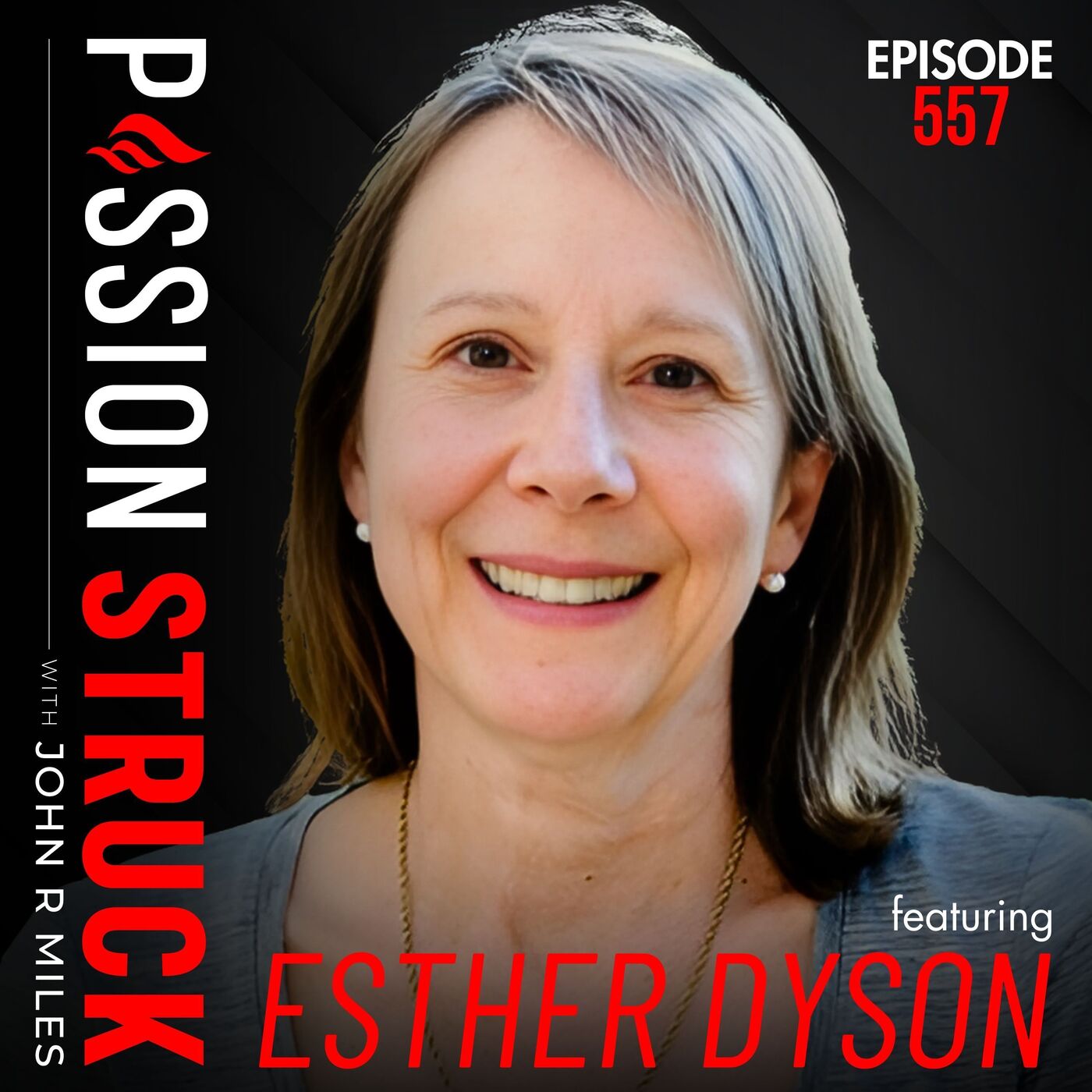 Esther Dyson on the Impact of Technology on Humanity | EP 557