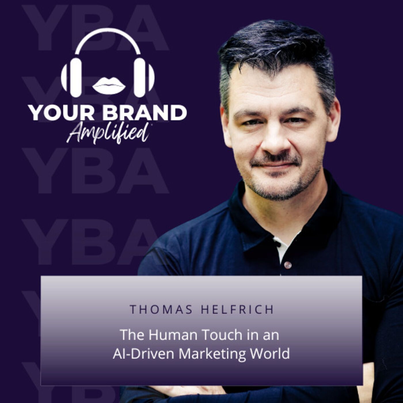 S E223: The Human Touch in an AI-Driven Marketing World: A Conversation with Thomas Helfrich episode artwork