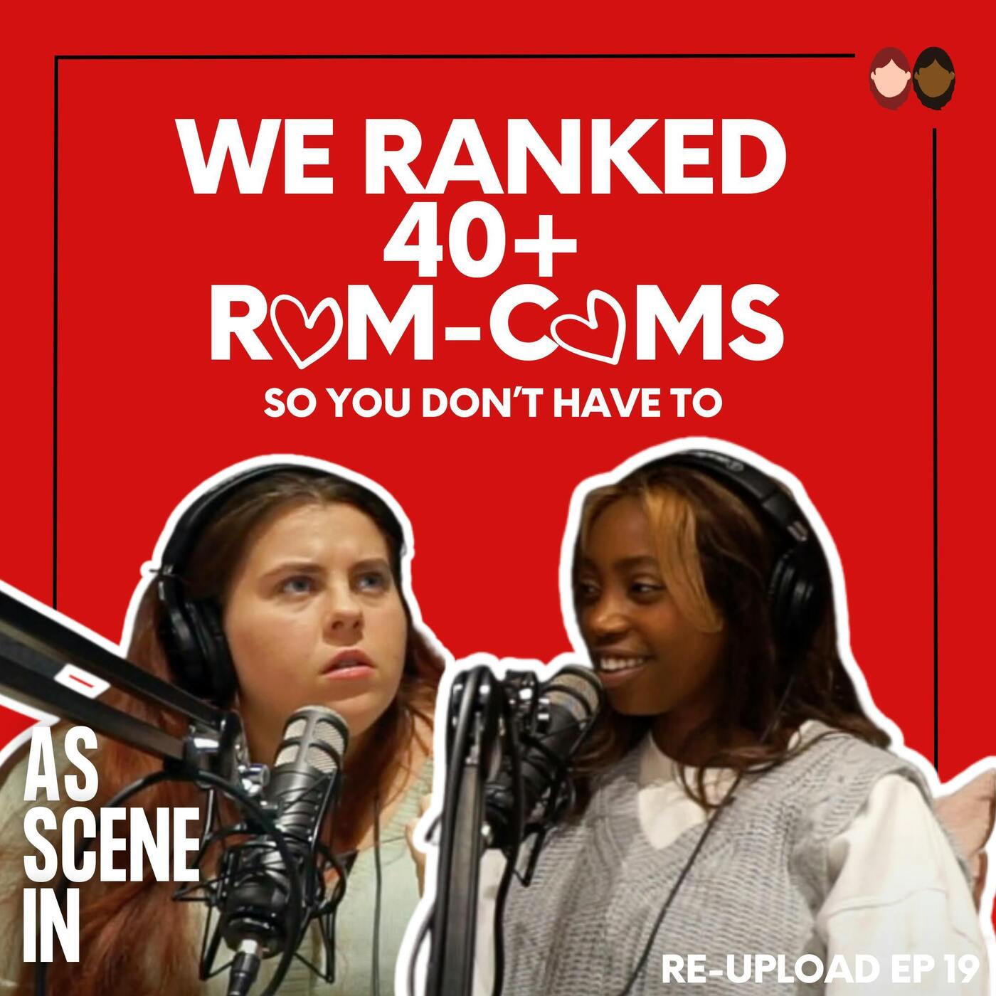 we ranked 40+ ROM-COM movies… | Re-Upload (EP 19) episode artwork