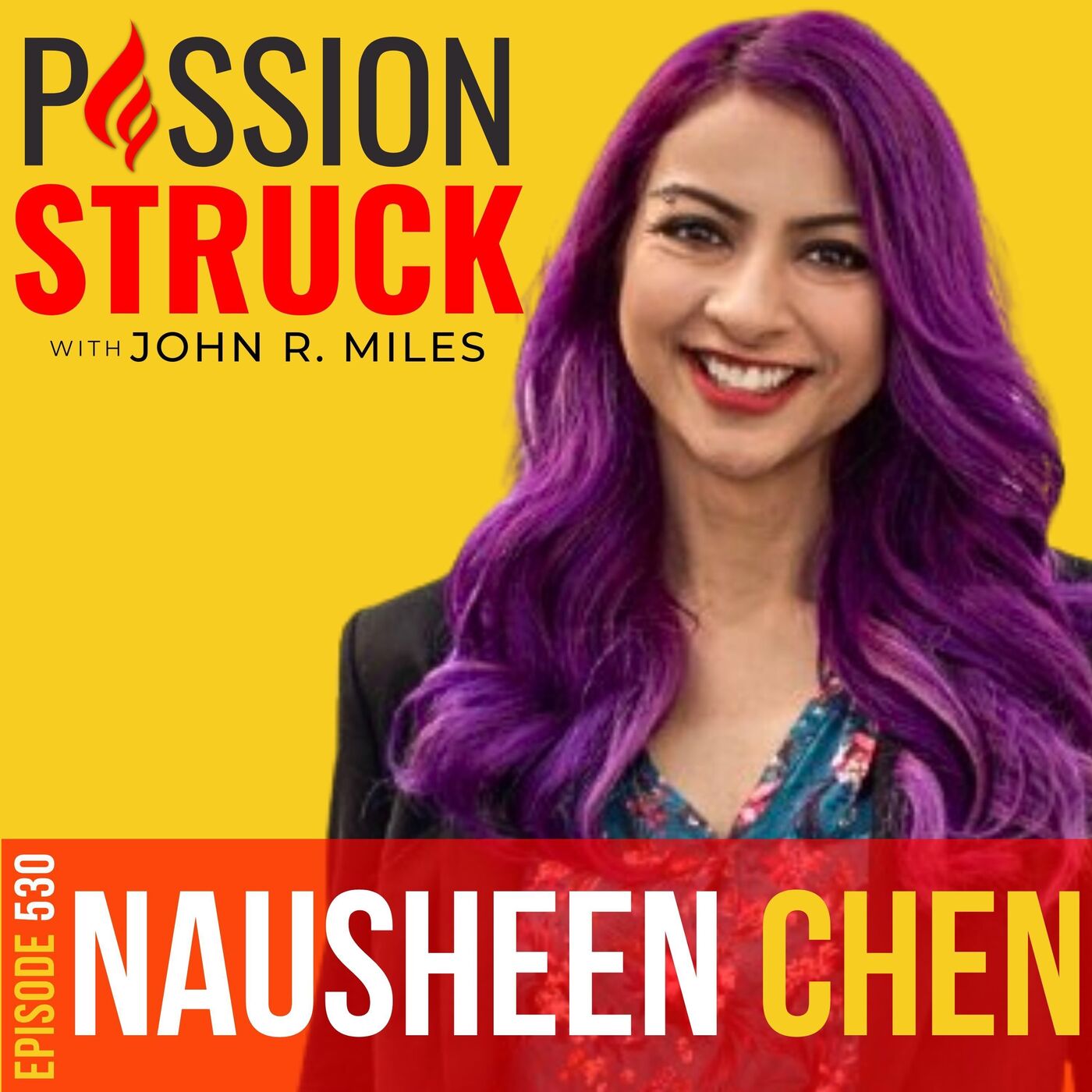 Passion Struck with John R. Miles