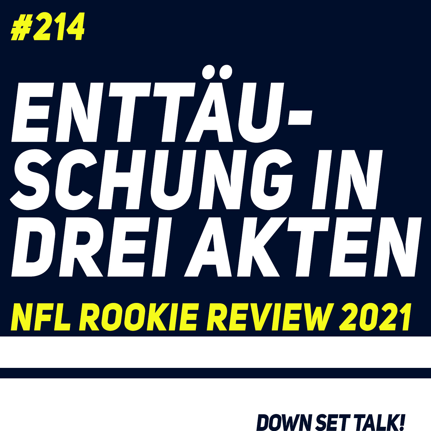ENTTÄUSCHUNG IN DREI AKTEN - NFL Rookie Review 2021