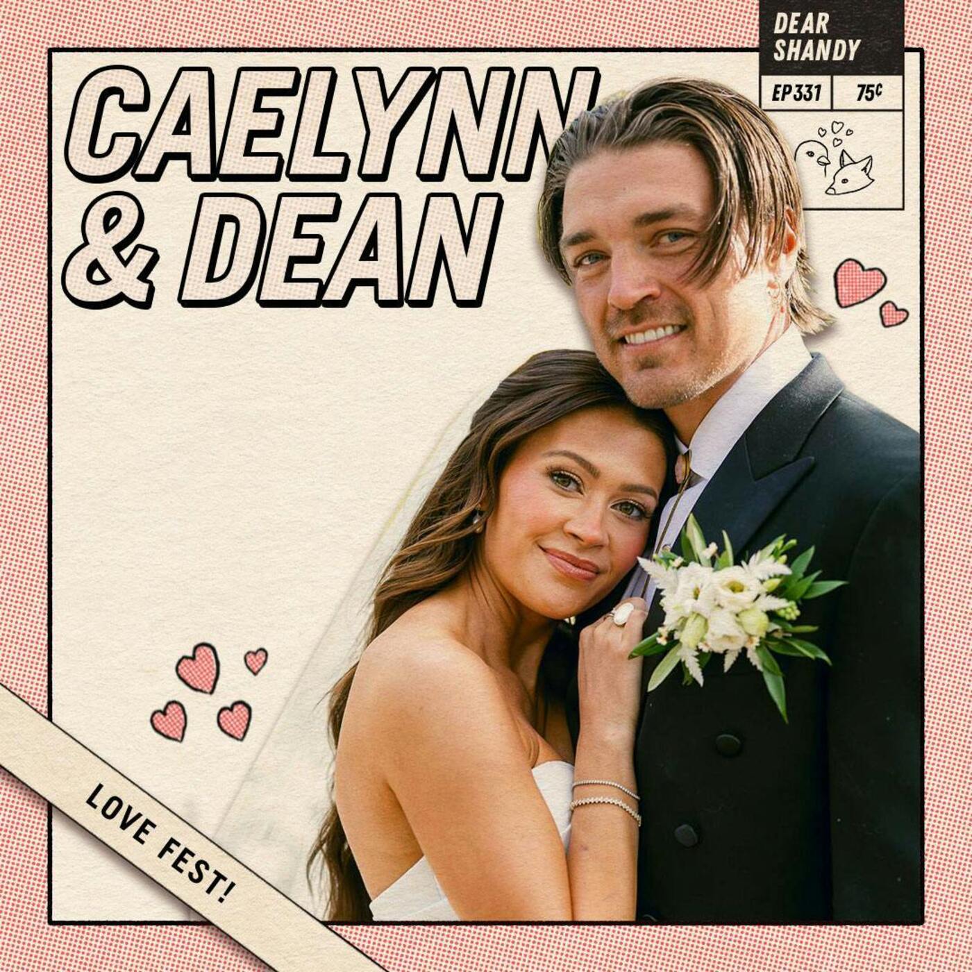 LOVE FEST! Caelynn & Dean Bell Are Mega Yin Yang - Ep 331