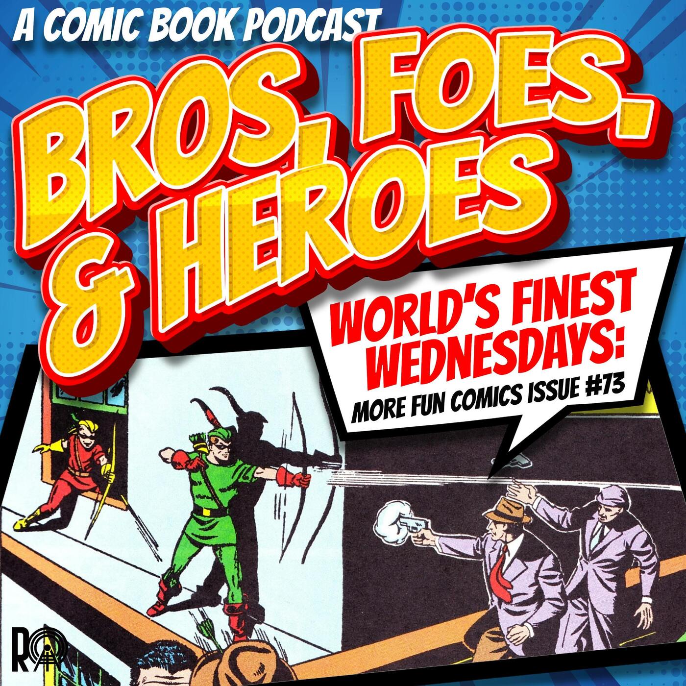 Stilts, Sleepwalkers, and the Birth of Green Arrow episode artwork