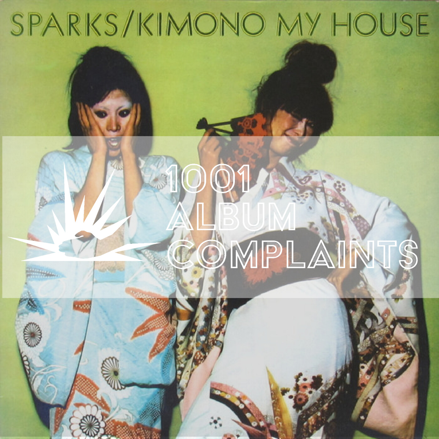 The Story Behind: Sparks - Kimono My House, Ep 39