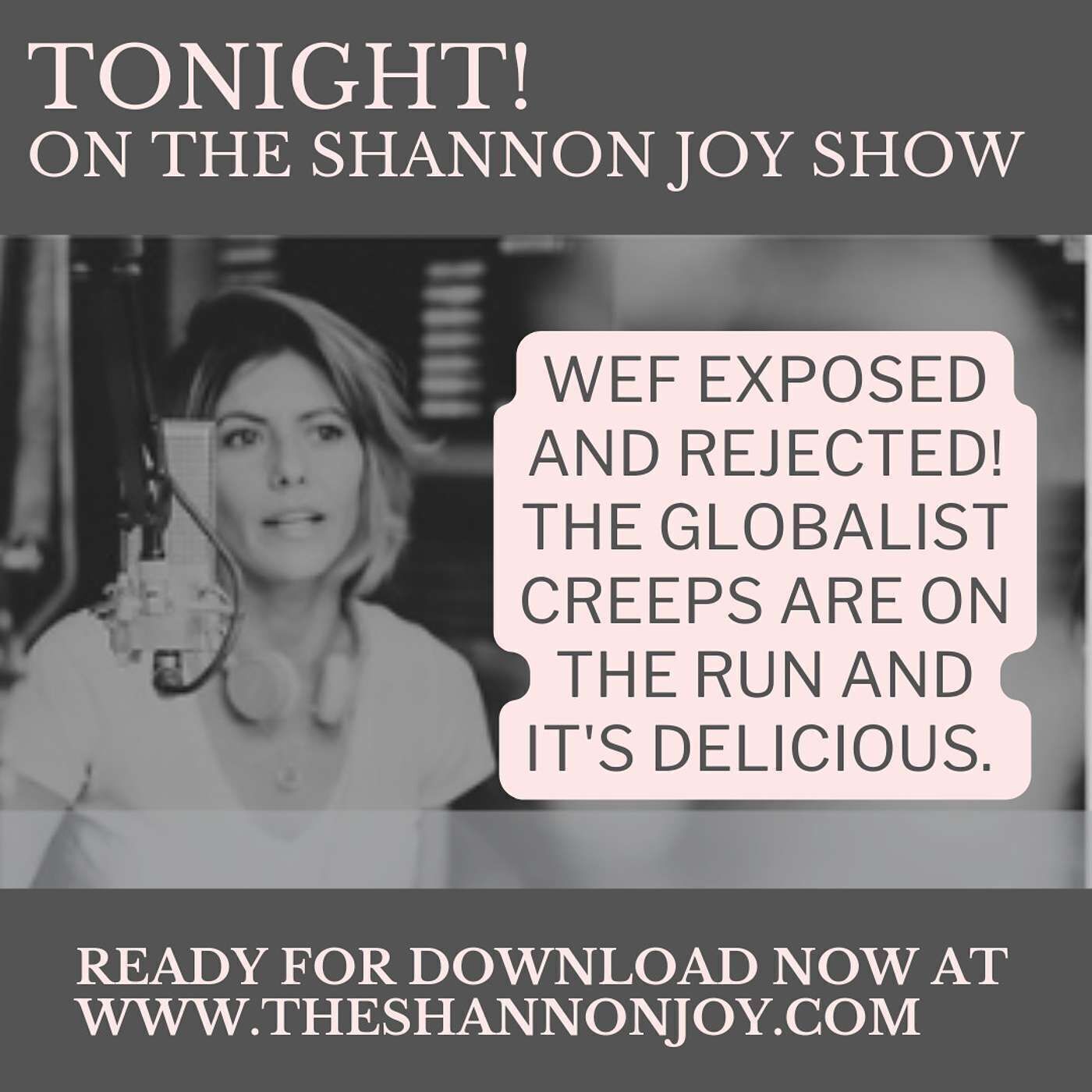 Monday January 23 - WEF Exposed And REJECTED! The Globalist Creeps Are On The Run And It's Delicious.