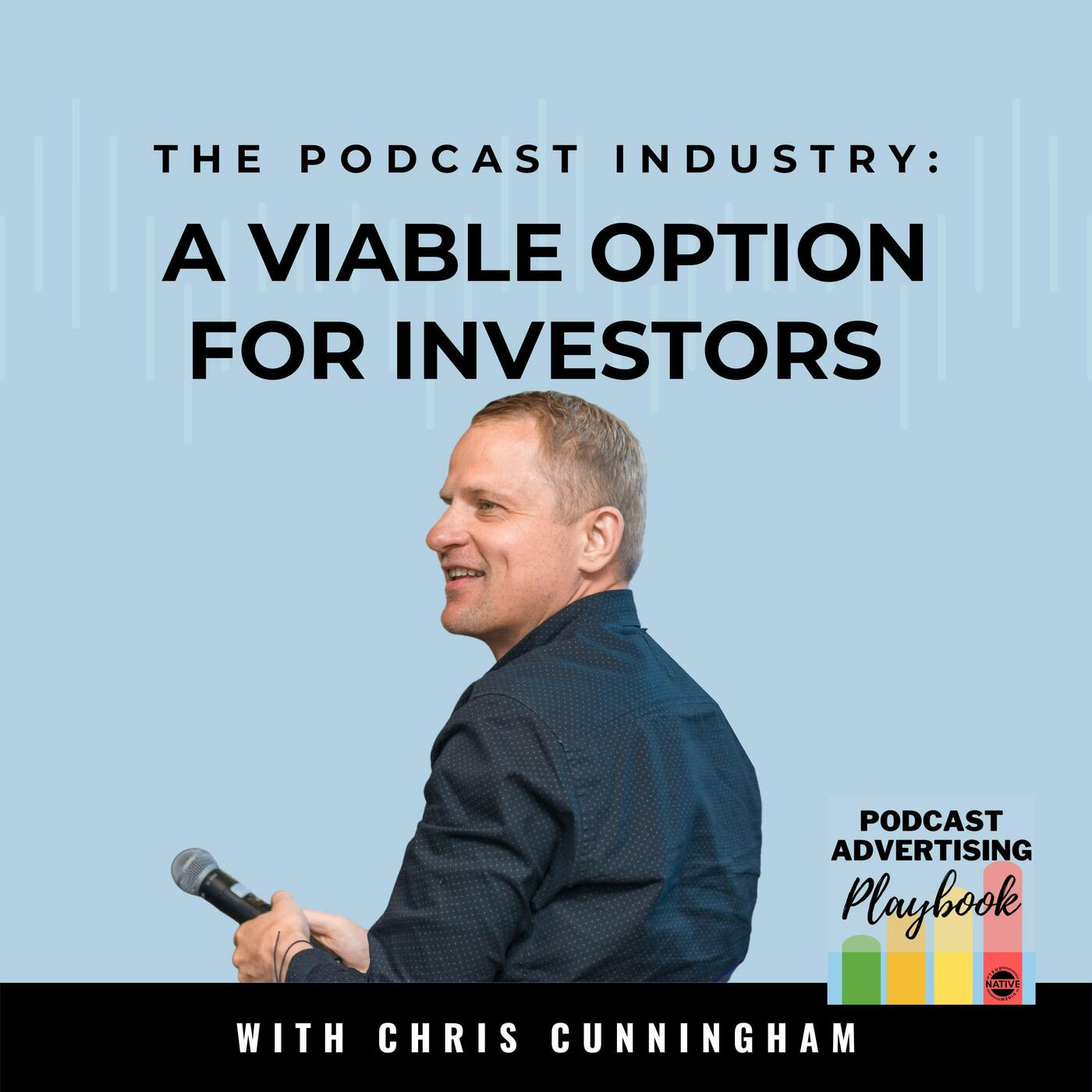 The Podcast Industry: A Viable Option For Investors
