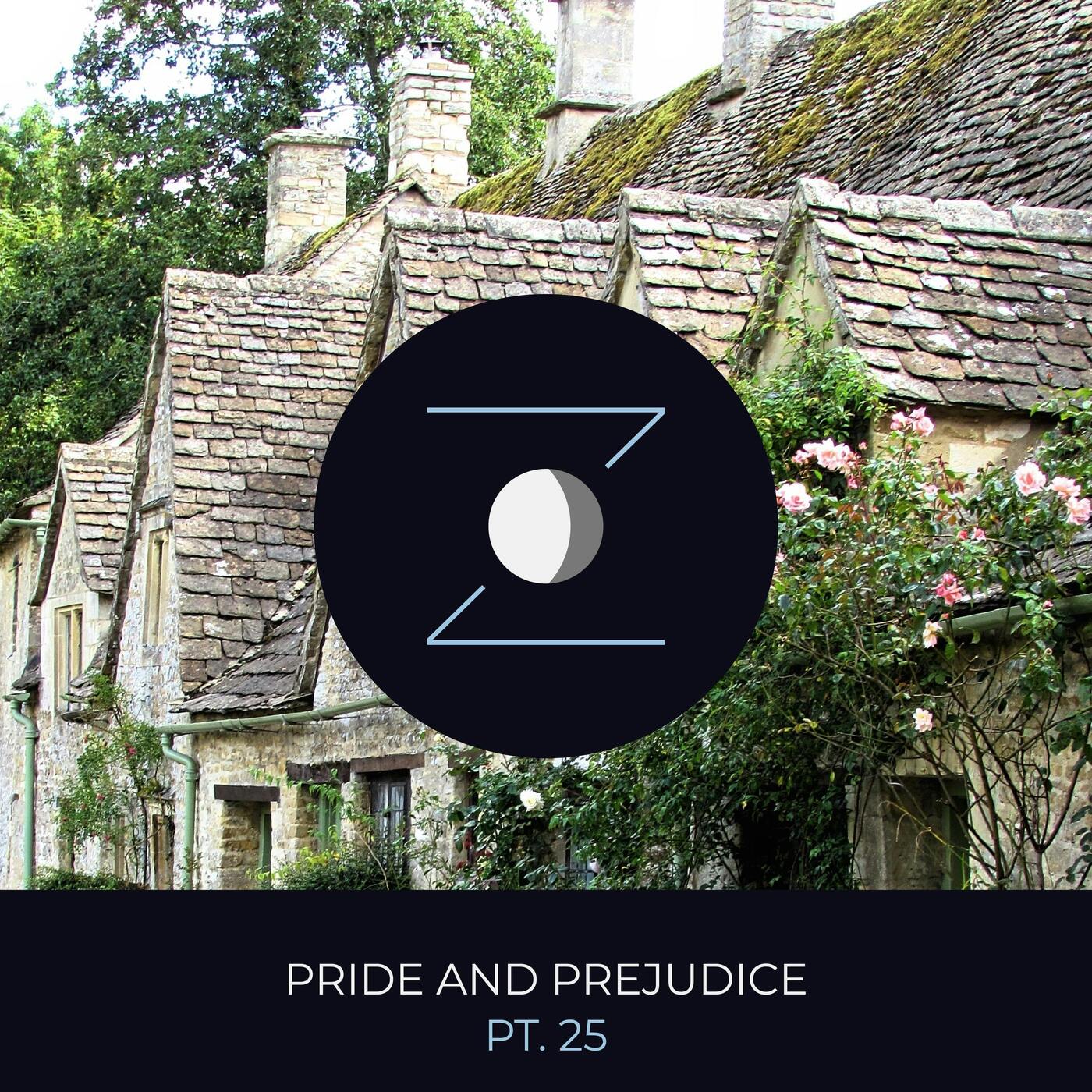 Pride and Prejudice pt. 25 episode artwork