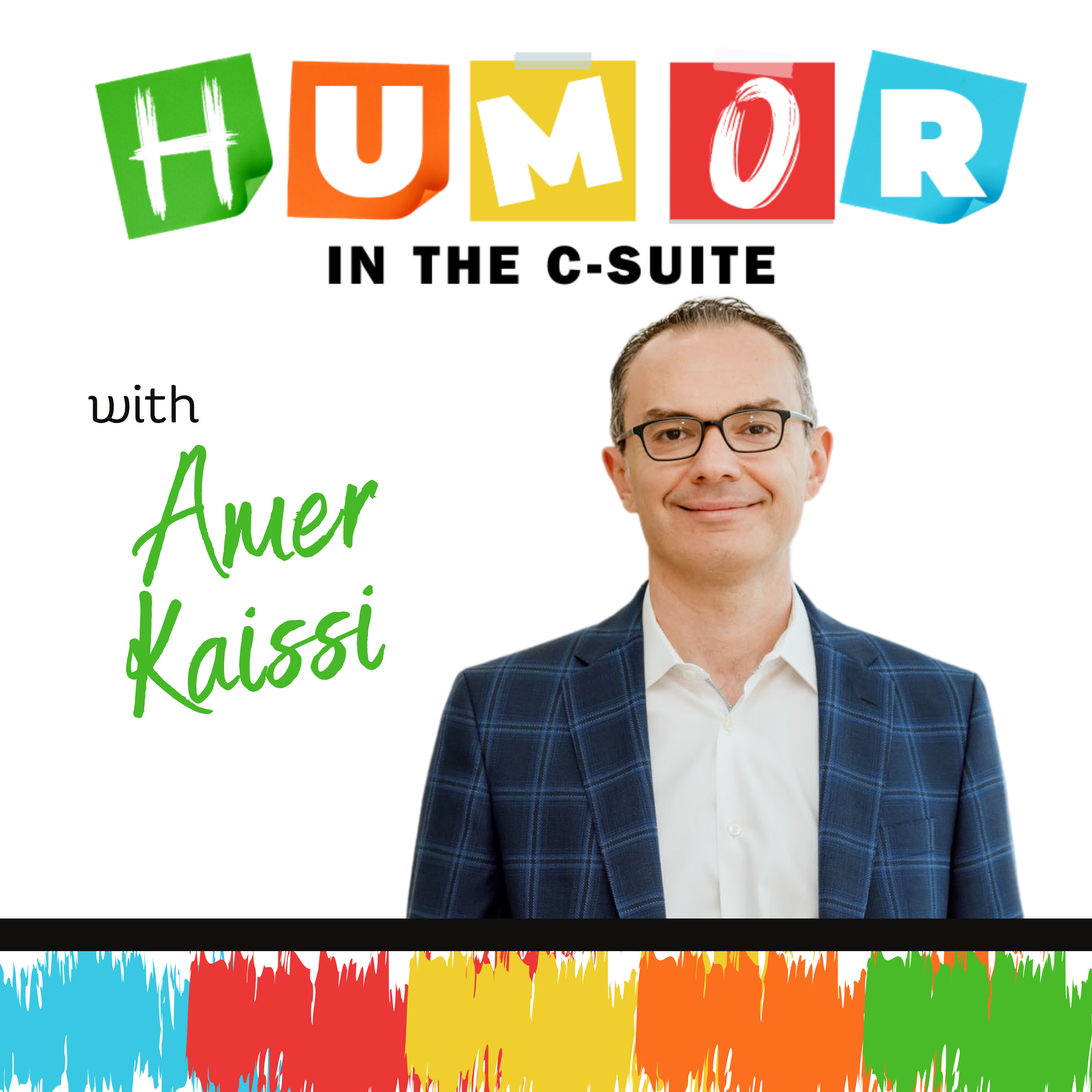 10 - Amer Kaissi: Laughter Is The Best Medicine