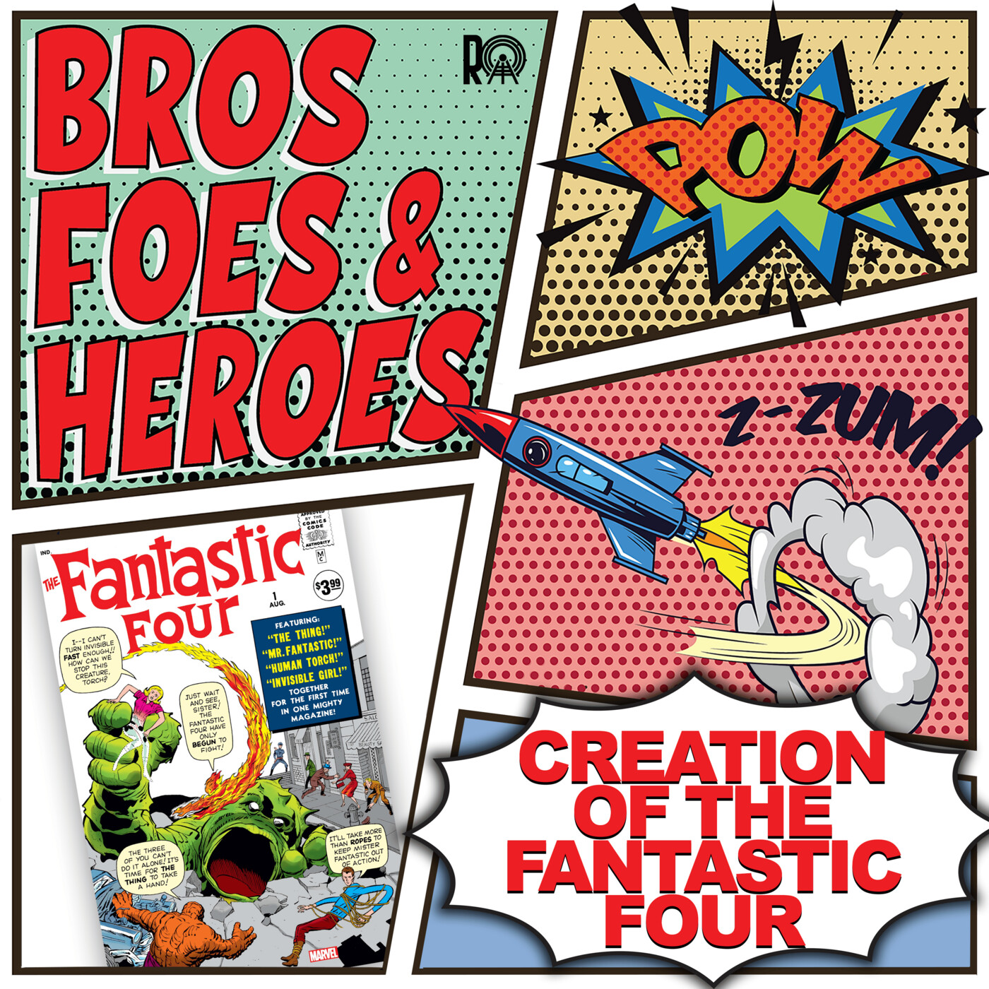 The Creation of the Fantastic Four