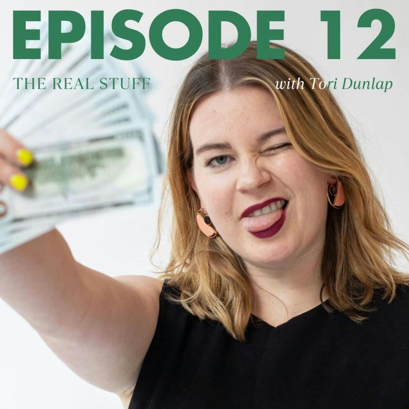 "At 59 years old, I'll have at least $32 million." (Tori Dunlap)