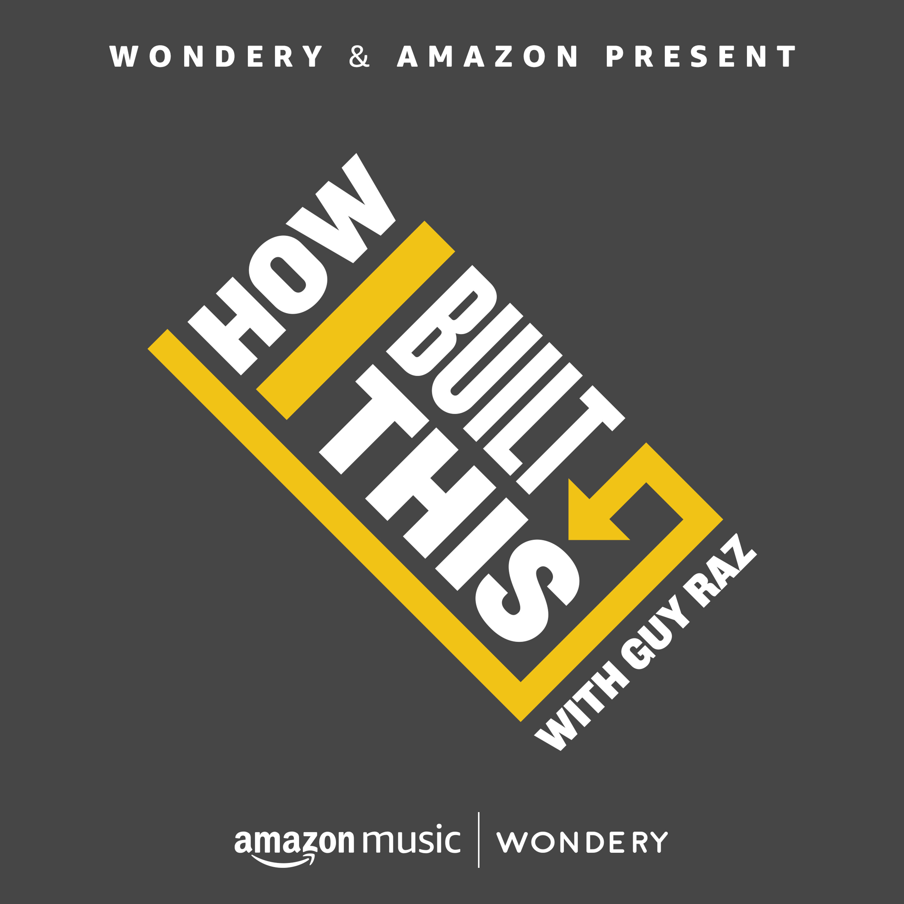 How I Built This with Guy Raz podcast