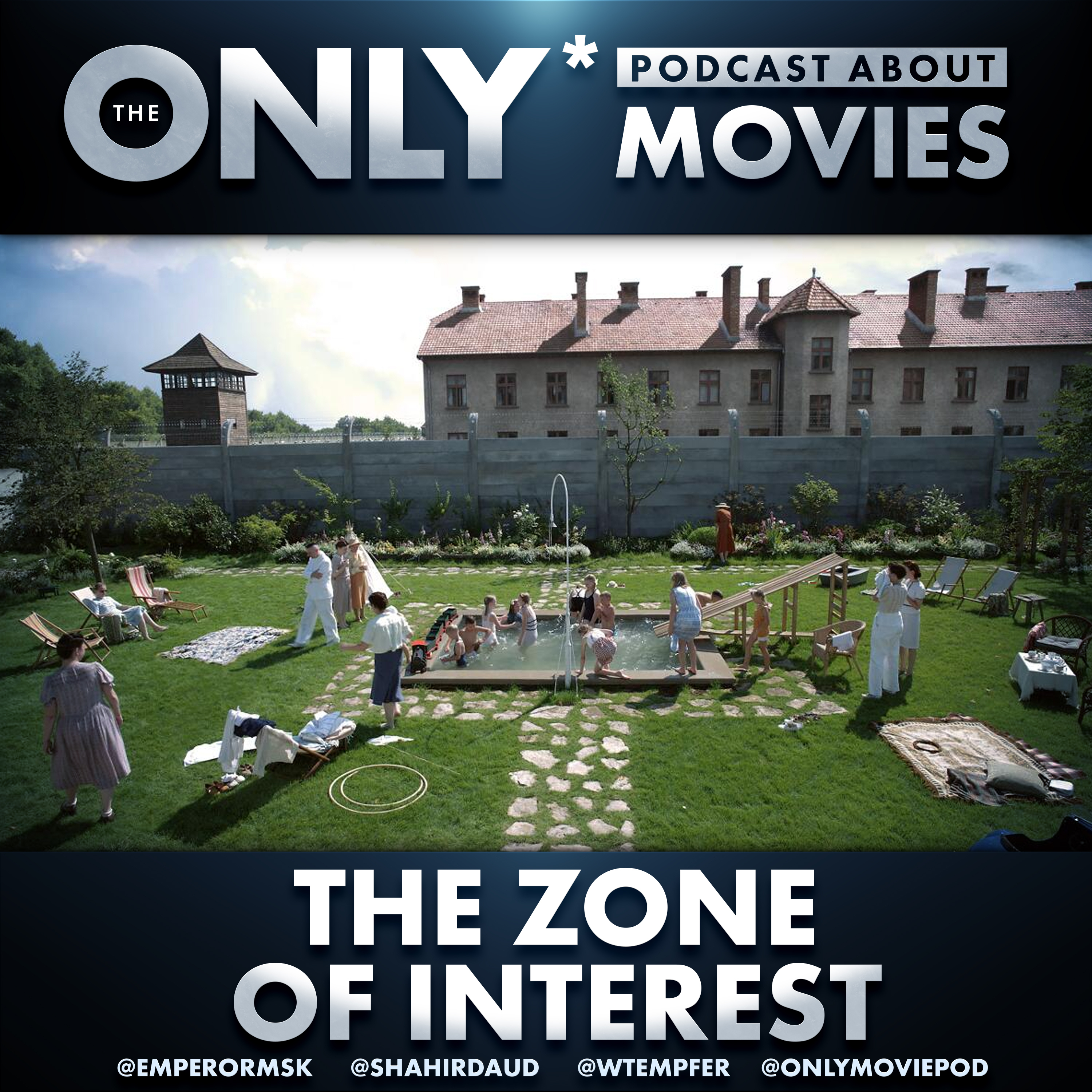 Ep 466: The Zone of Interest