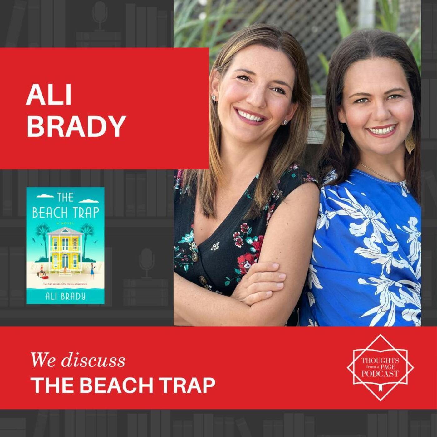 Interview with Ali Brady - THE BEACH TRAP