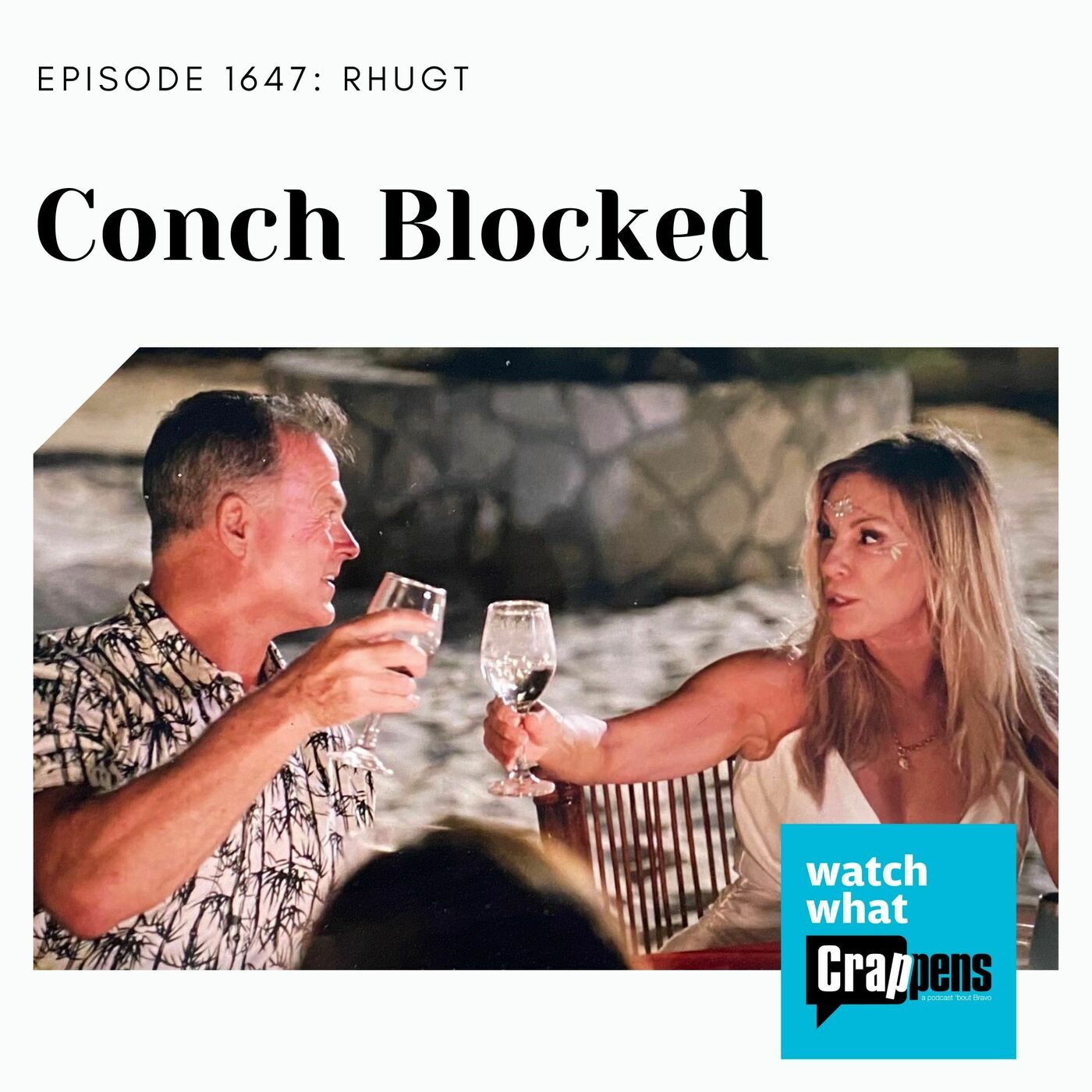 RHUGT: Conch Blocked