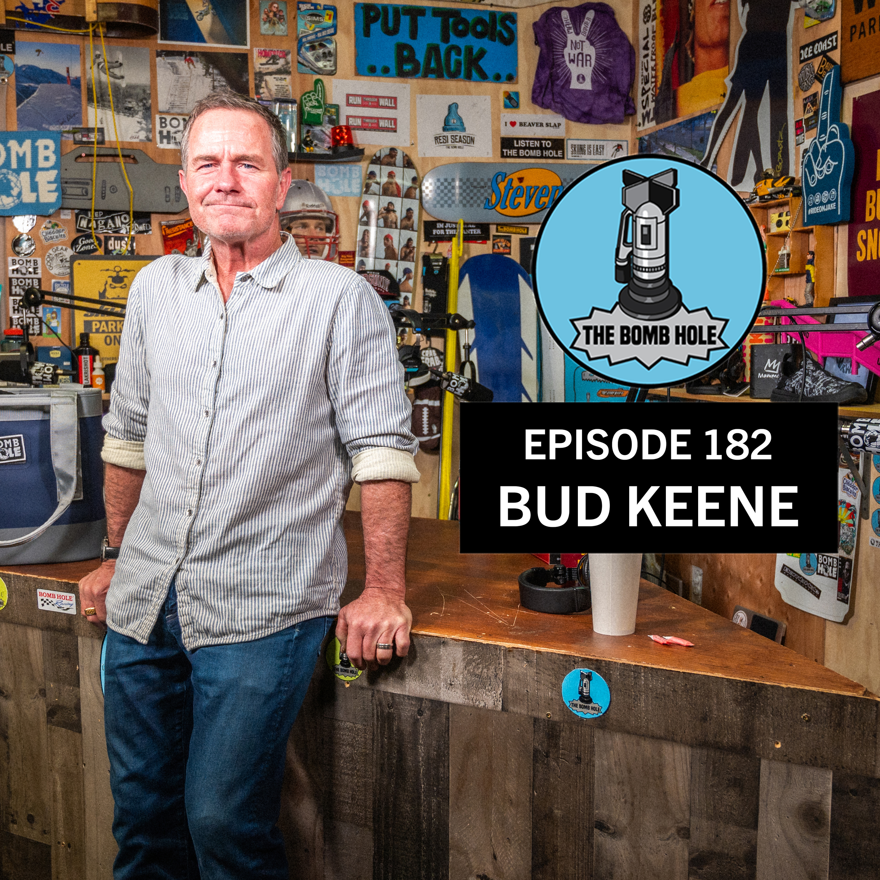 Bud Keene | The Bomb Hole Episode 182