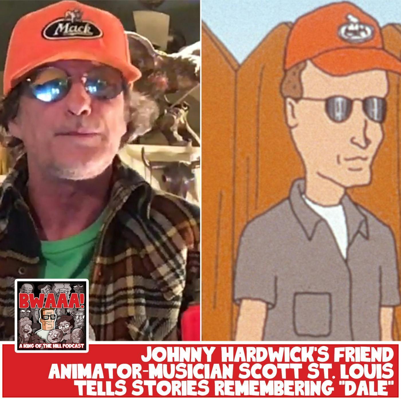 Johnny Hardwick's Friend Animator-Musician Scott St. Louis Tells Stories Remembering "Dale"