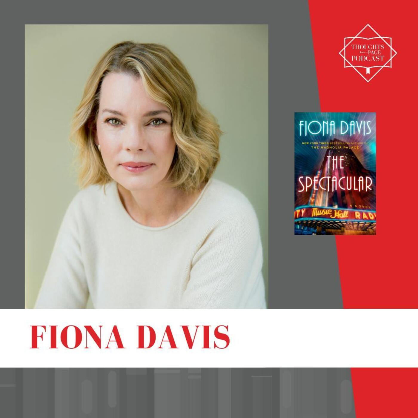 Interview with Fiona Davis - THE SPECTACULAR