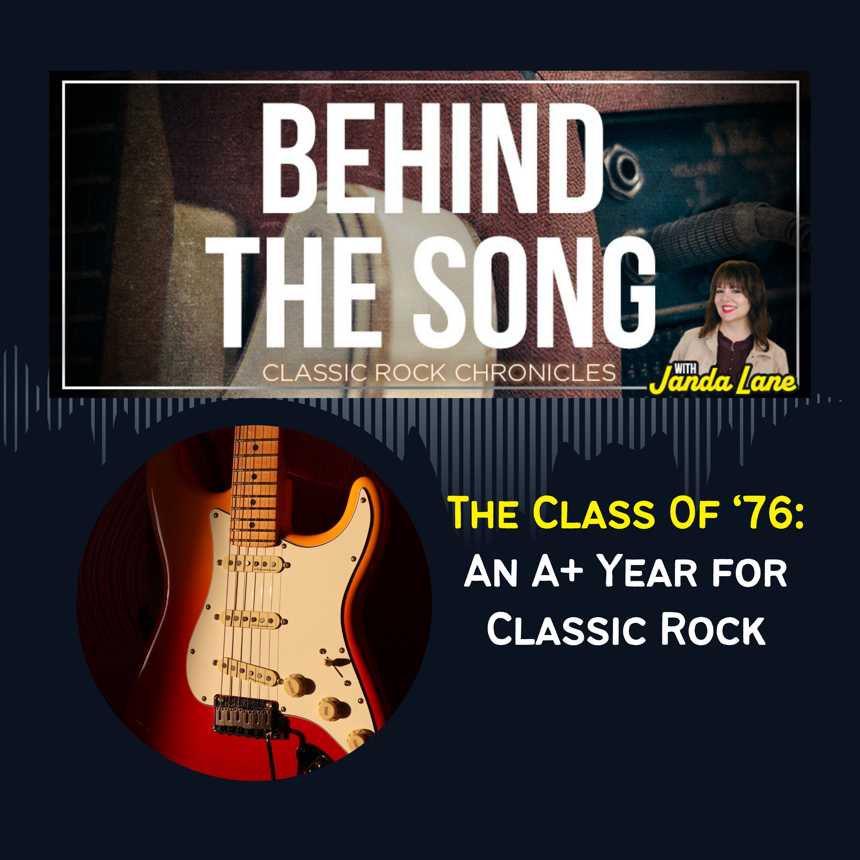 The Class Of ‘76: An A+ Year for Classic Rock
