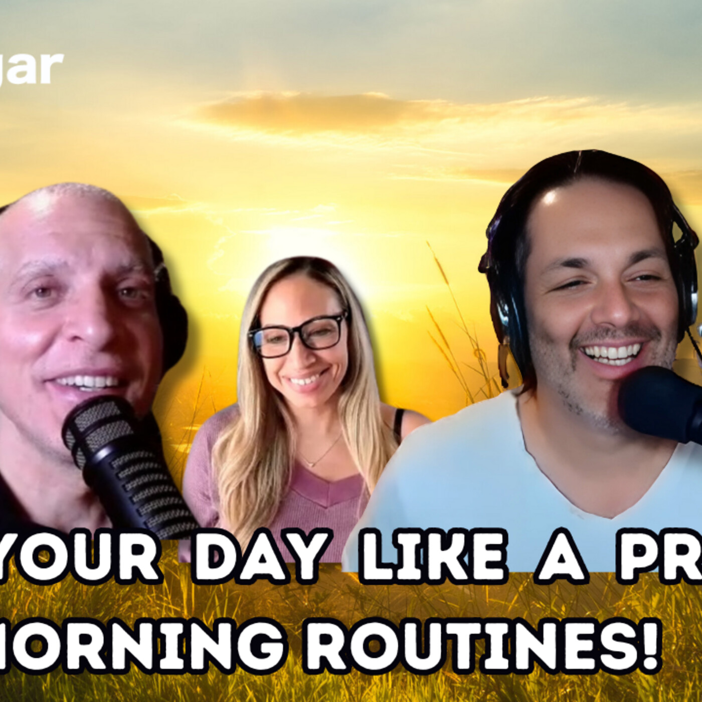 START Your Day LIKE A PRO With These Morning Routines! l goodsugar 229 episode artwork