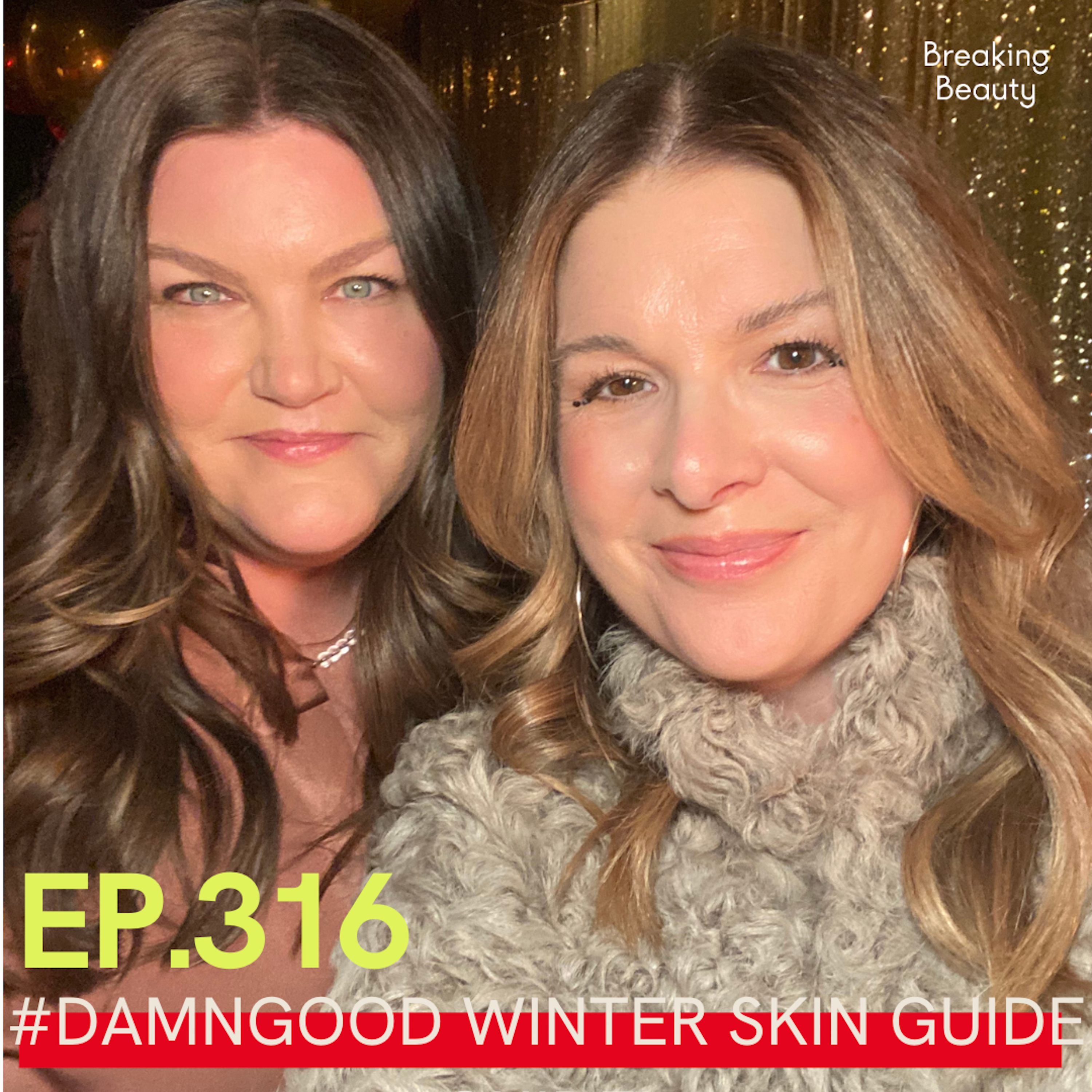 The #DamnGood, Definitive Guide to Winter Skincare: A Derm-Backed, $18 “Gleanser,” GOOP for the Masses, Eczema Patches and Do Babies Need Luxury Skincare, Too?