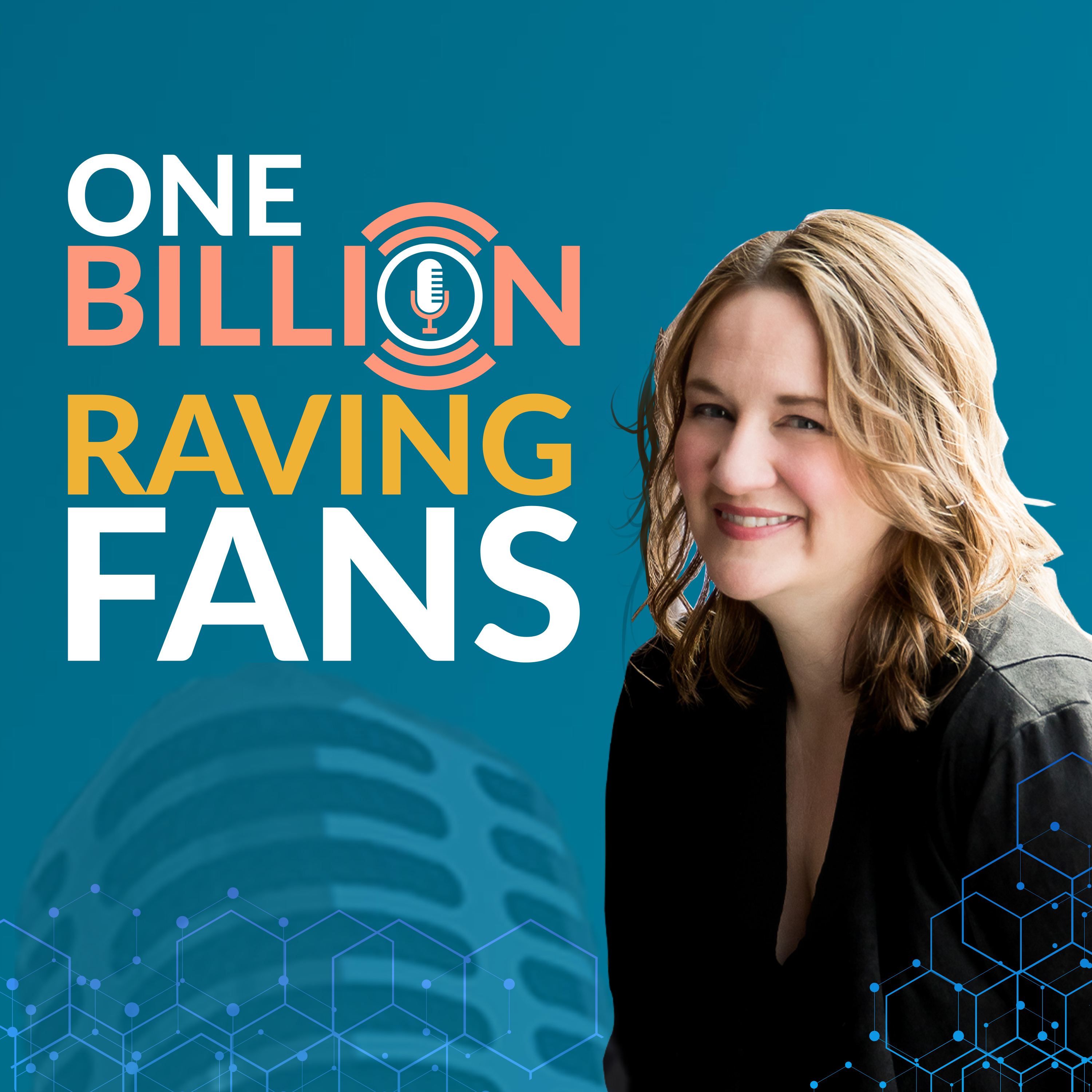 One Billion Raving Fans