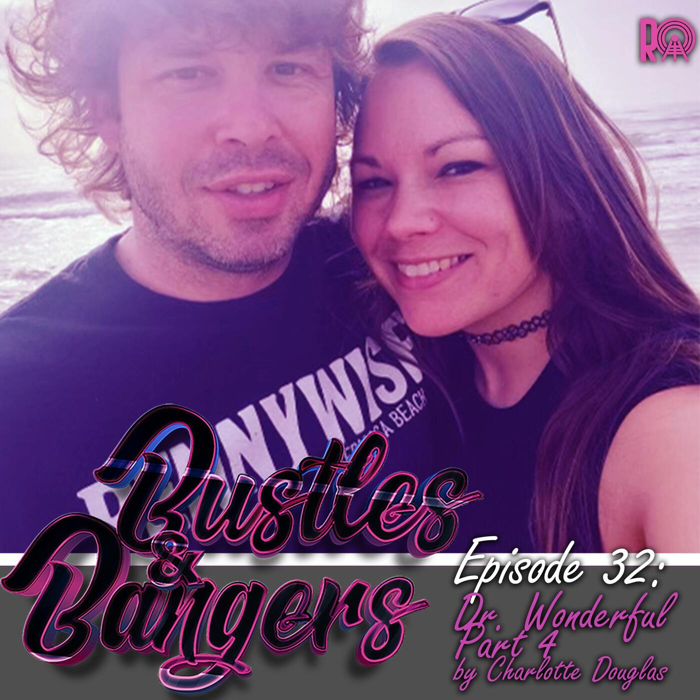 Episode 32: Dr. Wonderful by Charlotte Douglas Part 4 episode artwork
