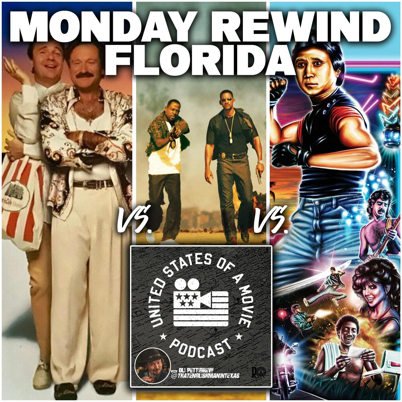 Monday Rewind - Florida: Bad Boys 2 vs Miami Connection vs The Birdcage episode artwork