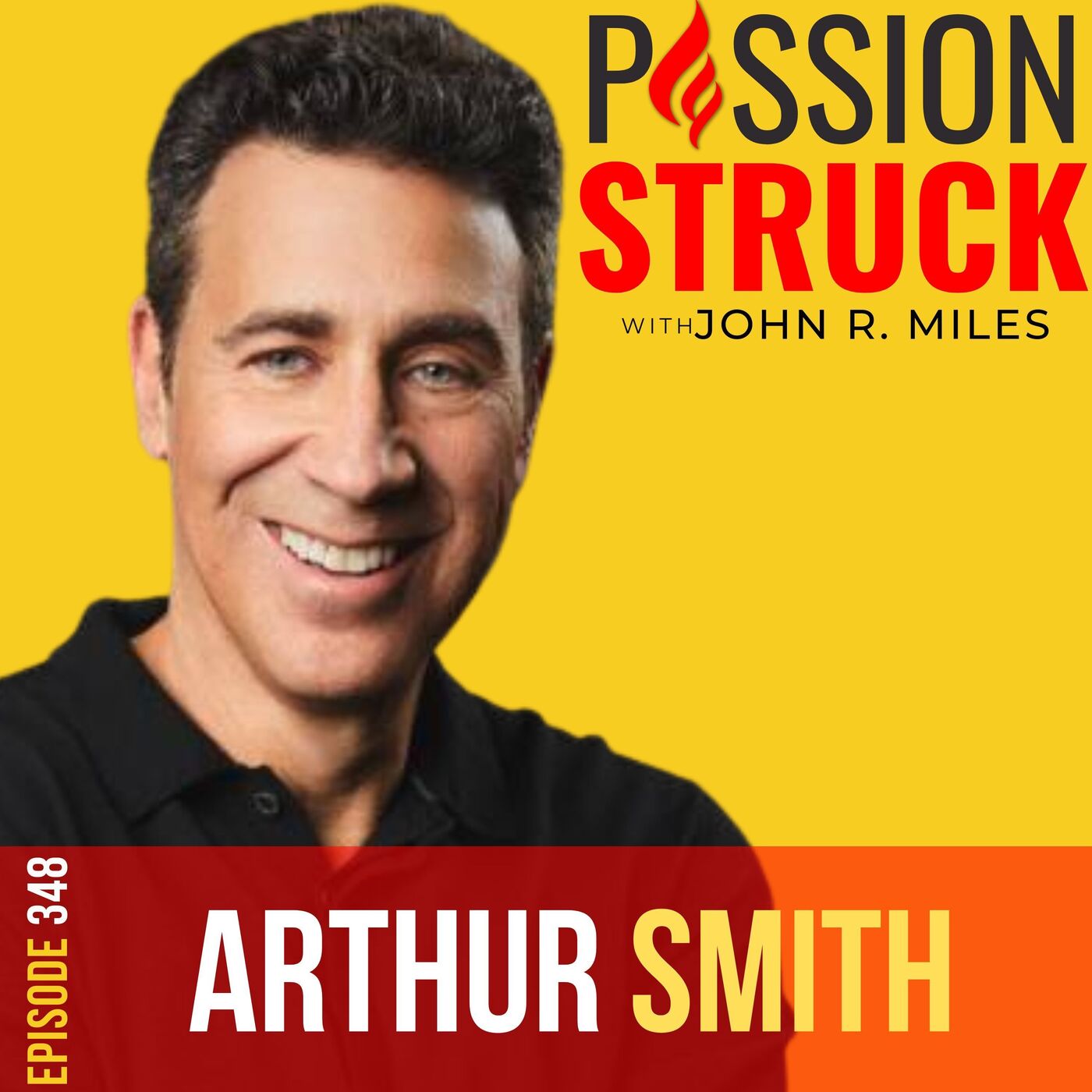 Passion Struck with John R. Miles