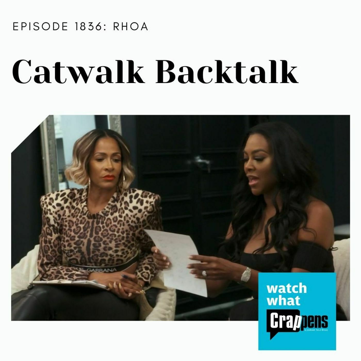 RHOA: Catwalk Backtalk