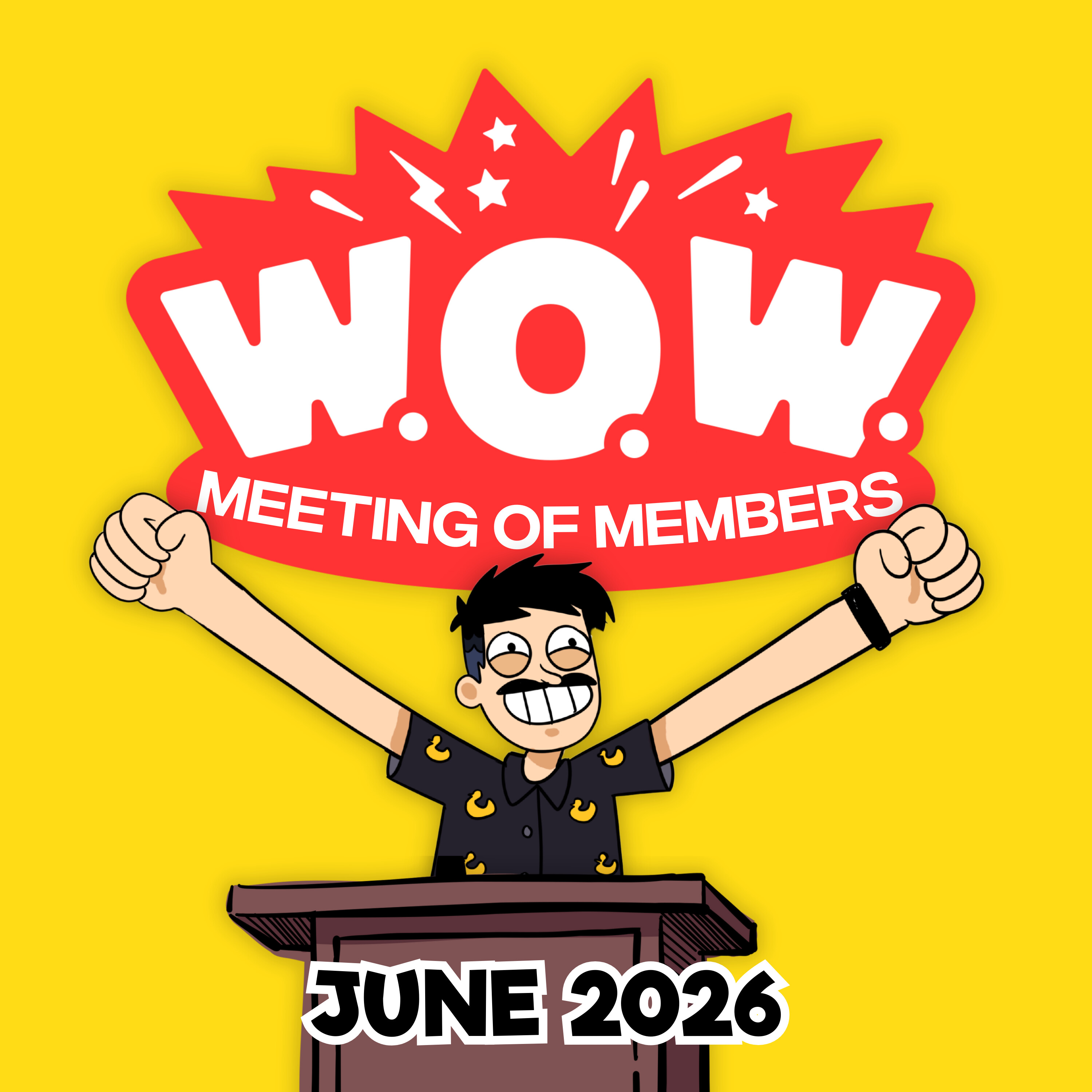 World Organization of Wowzers Meeting of Members - June 2026 episode artwork