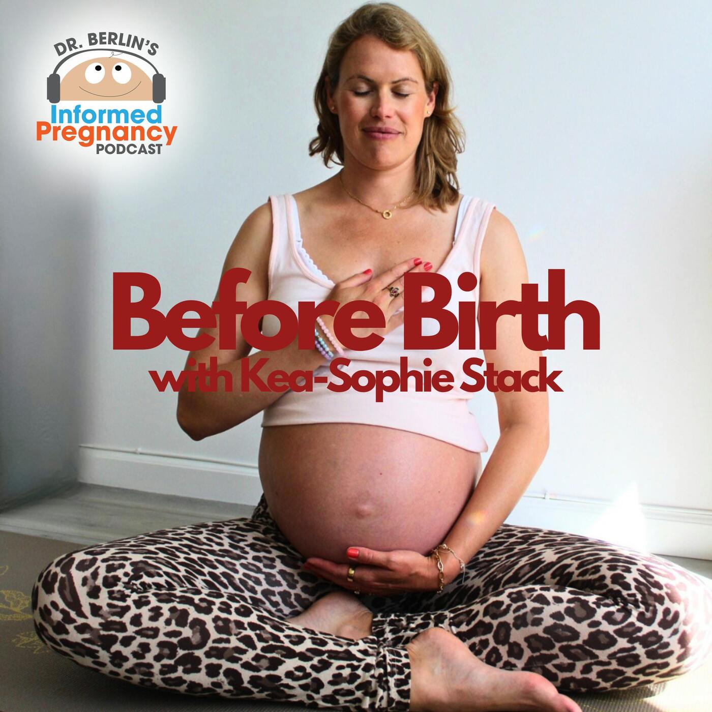 Ep. 520 Before Birth with Kea-Sophie Stack